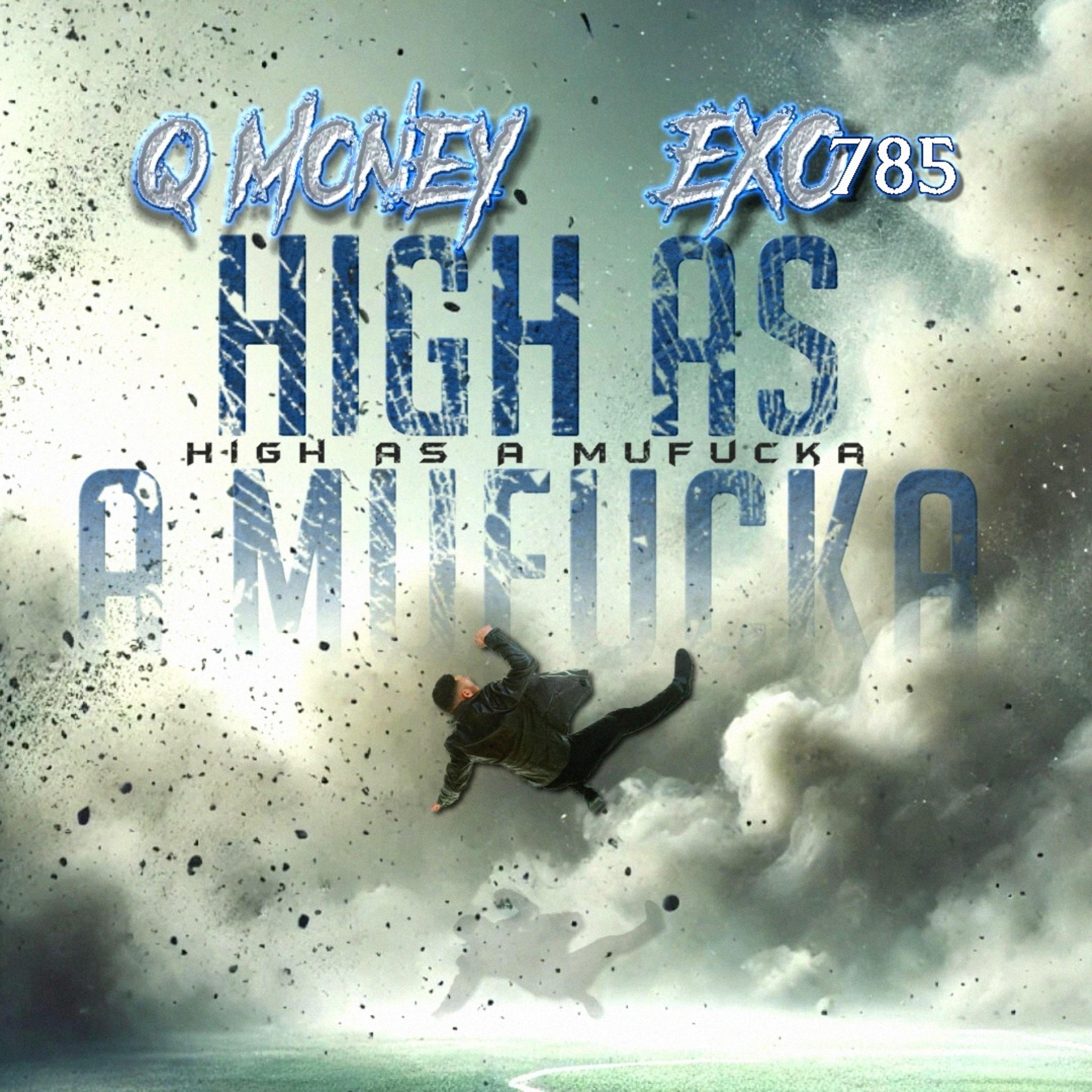 High As a Mufucka artwork