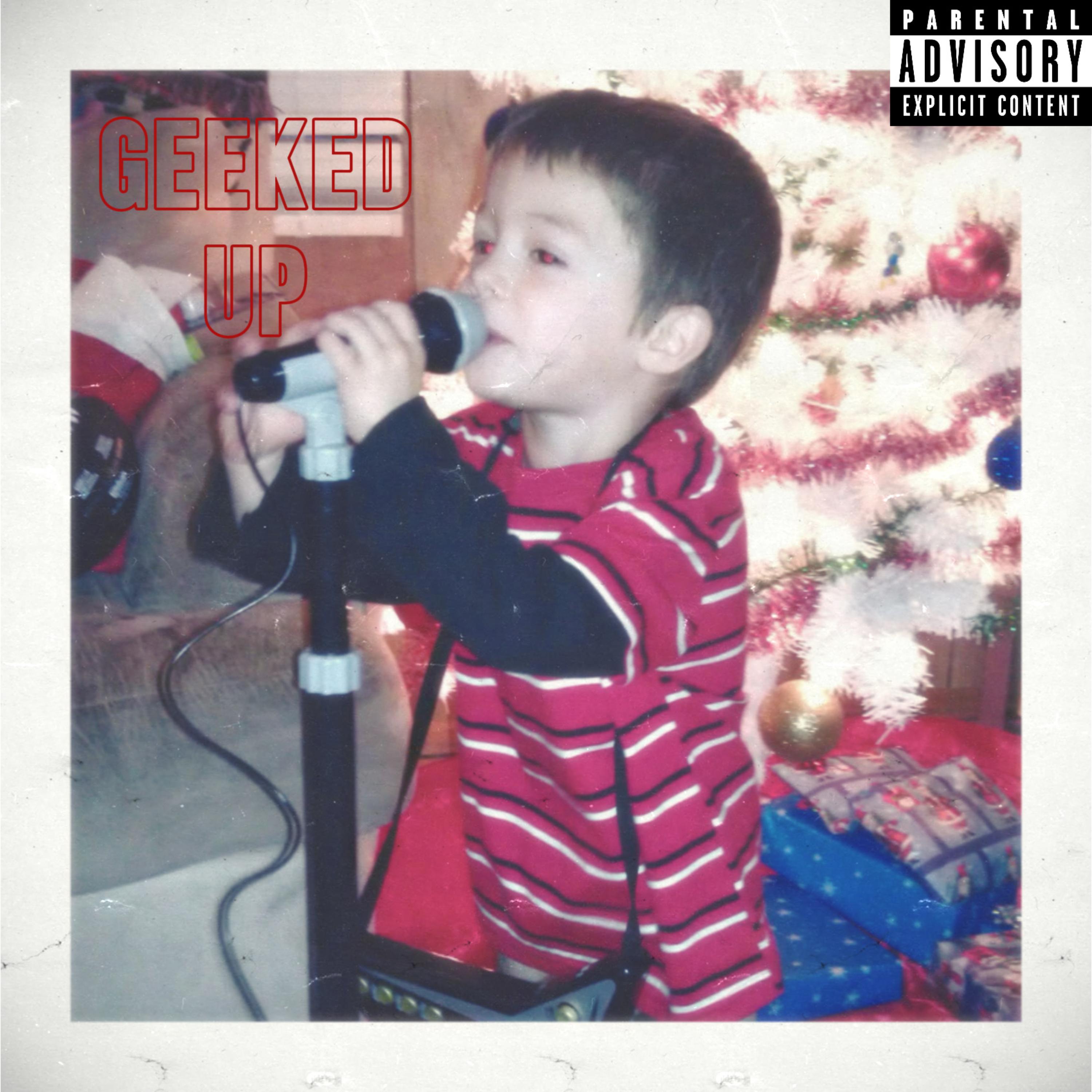 GEEKED UP by YunG$Guer0 cover art