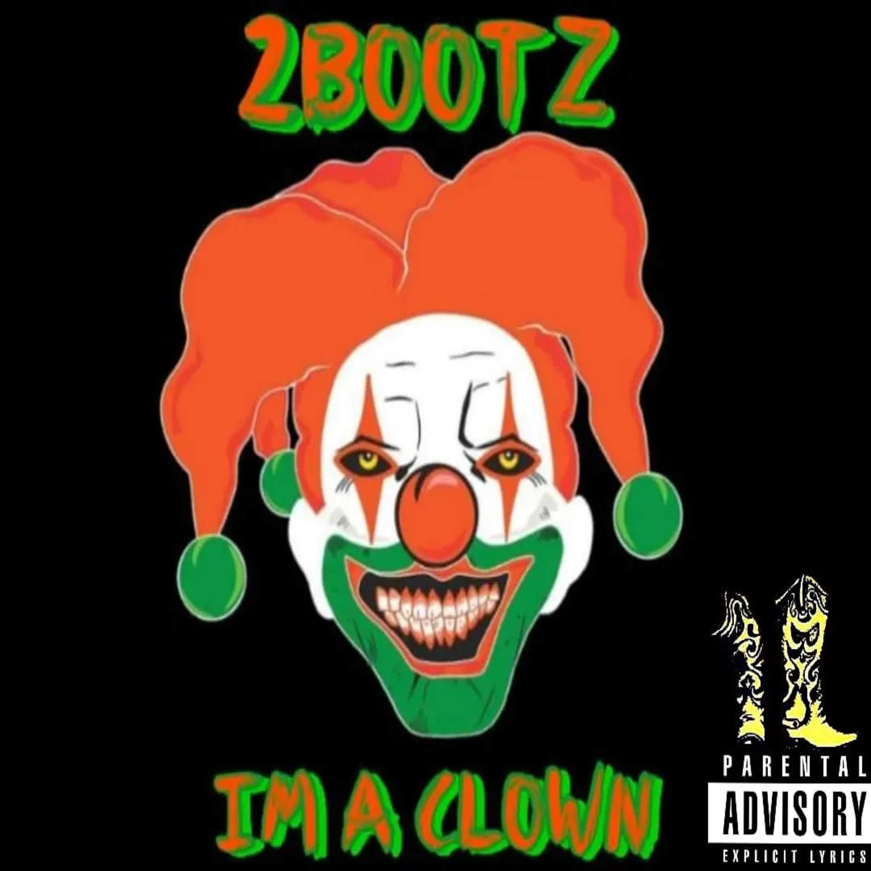 I'm A Clown artwork
