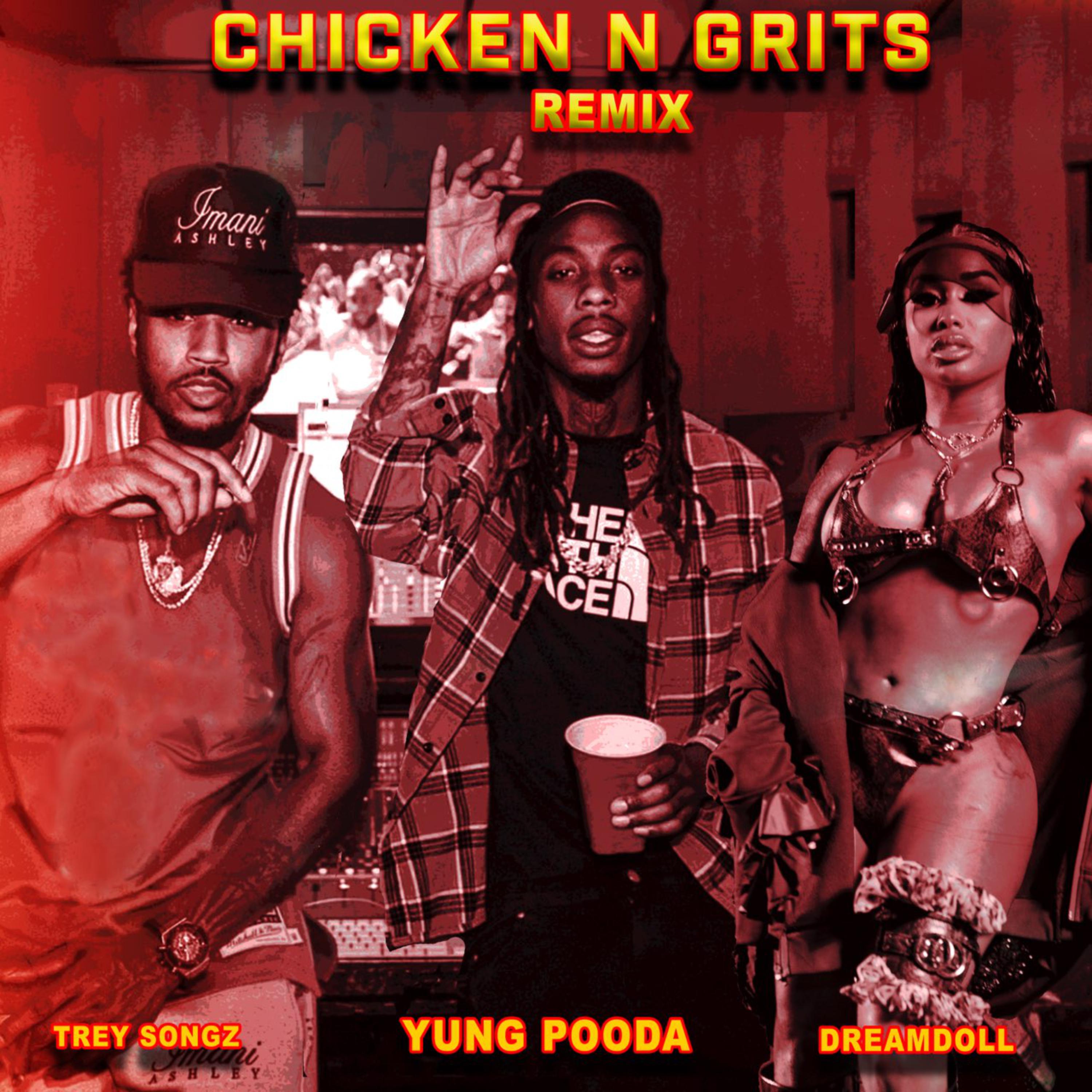 Chicken N Grits (Remix) artwork