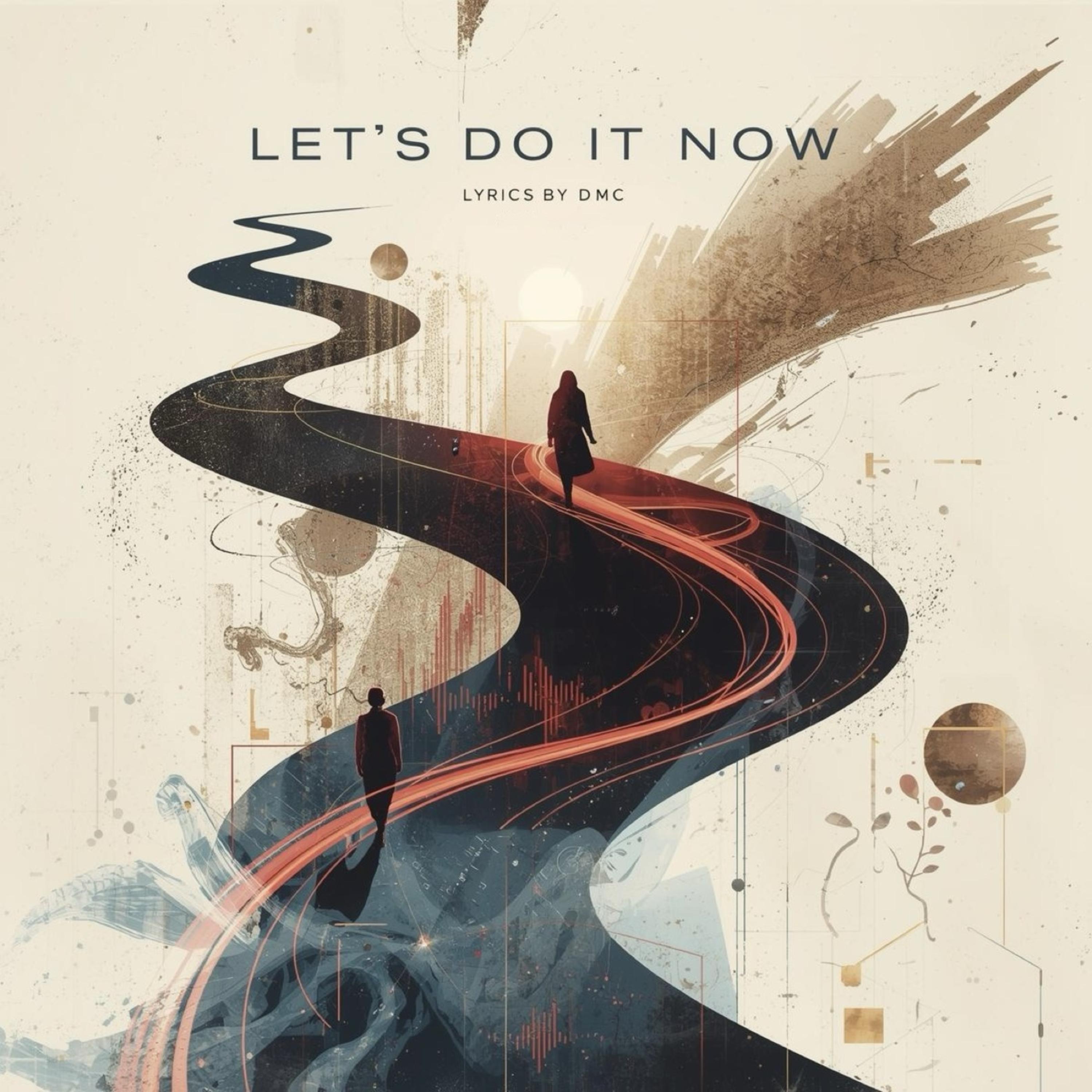 Let’s Do It Now artwork