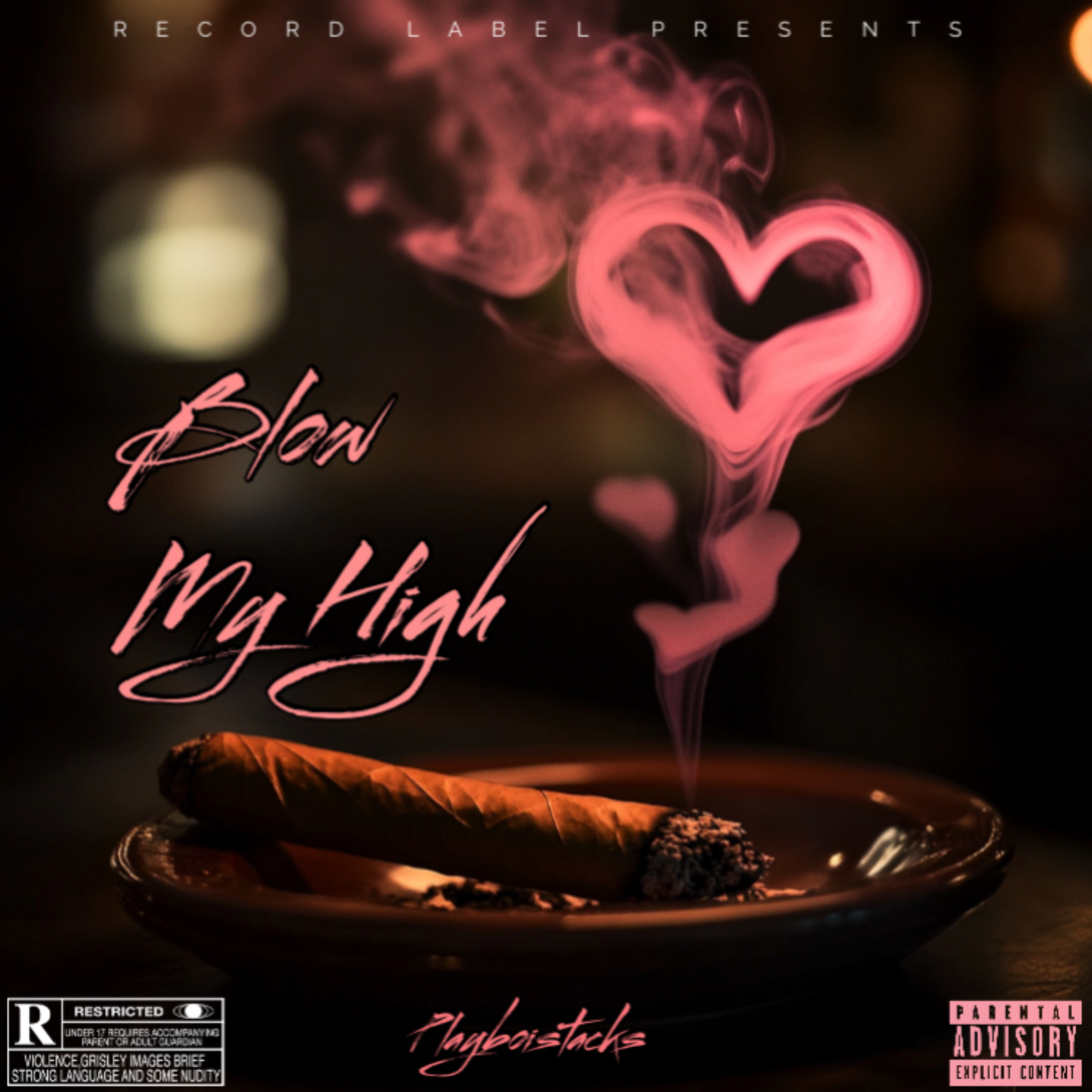 Blow My High artwork