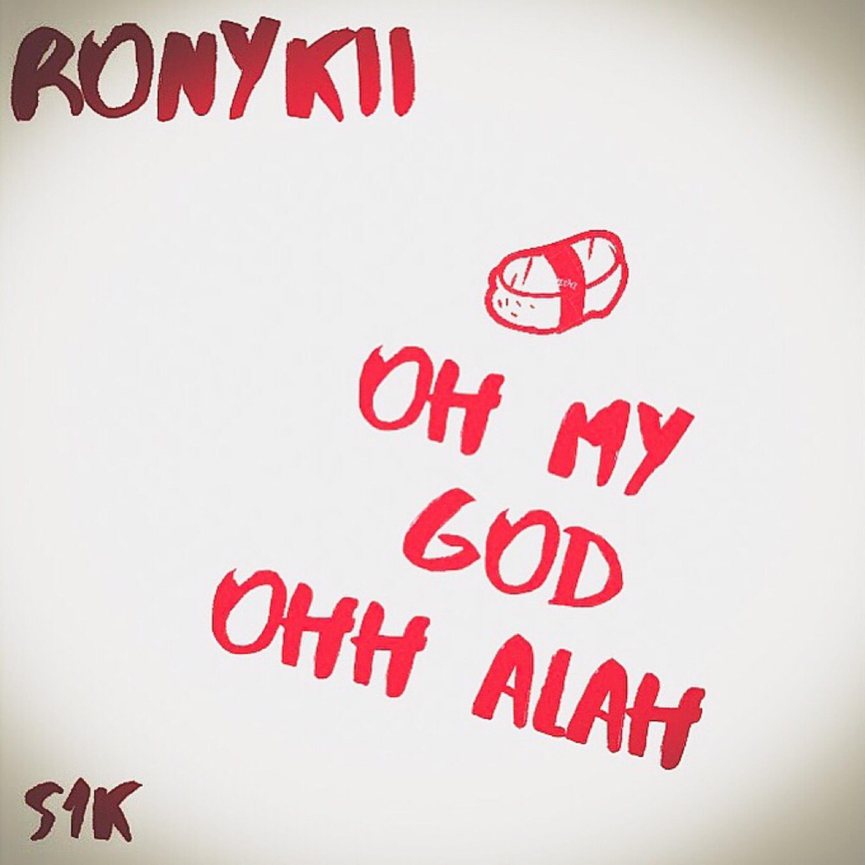 Oh my God ! oh AlaH artwork