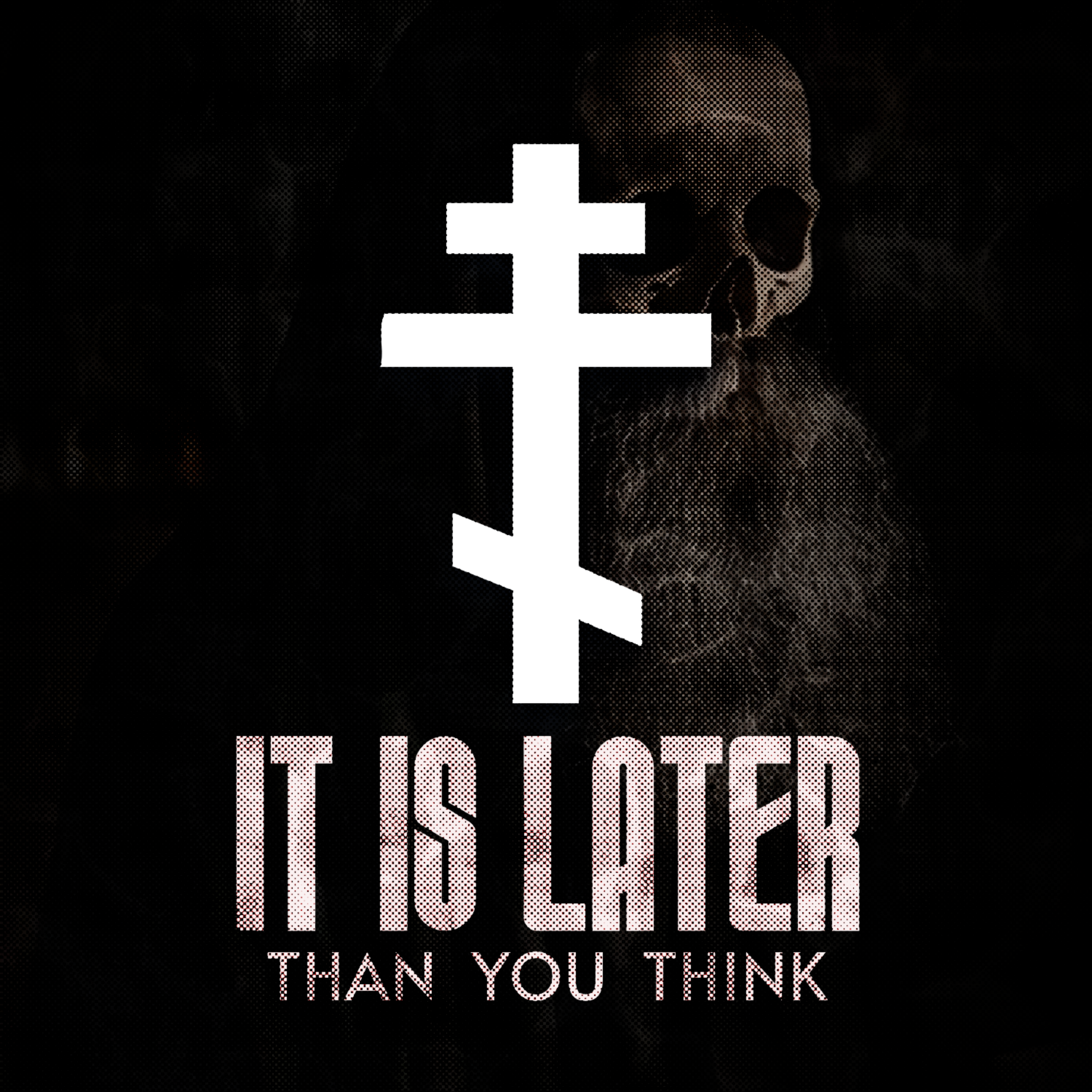 It is later than you think artwork