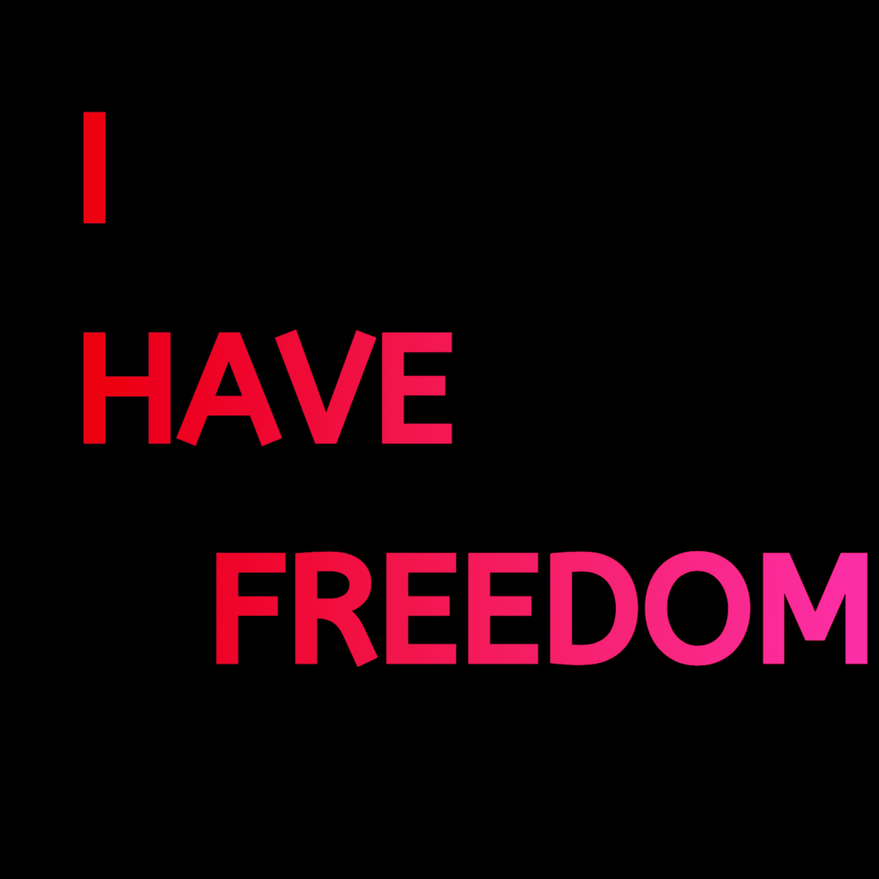 I Have Freedom artwork