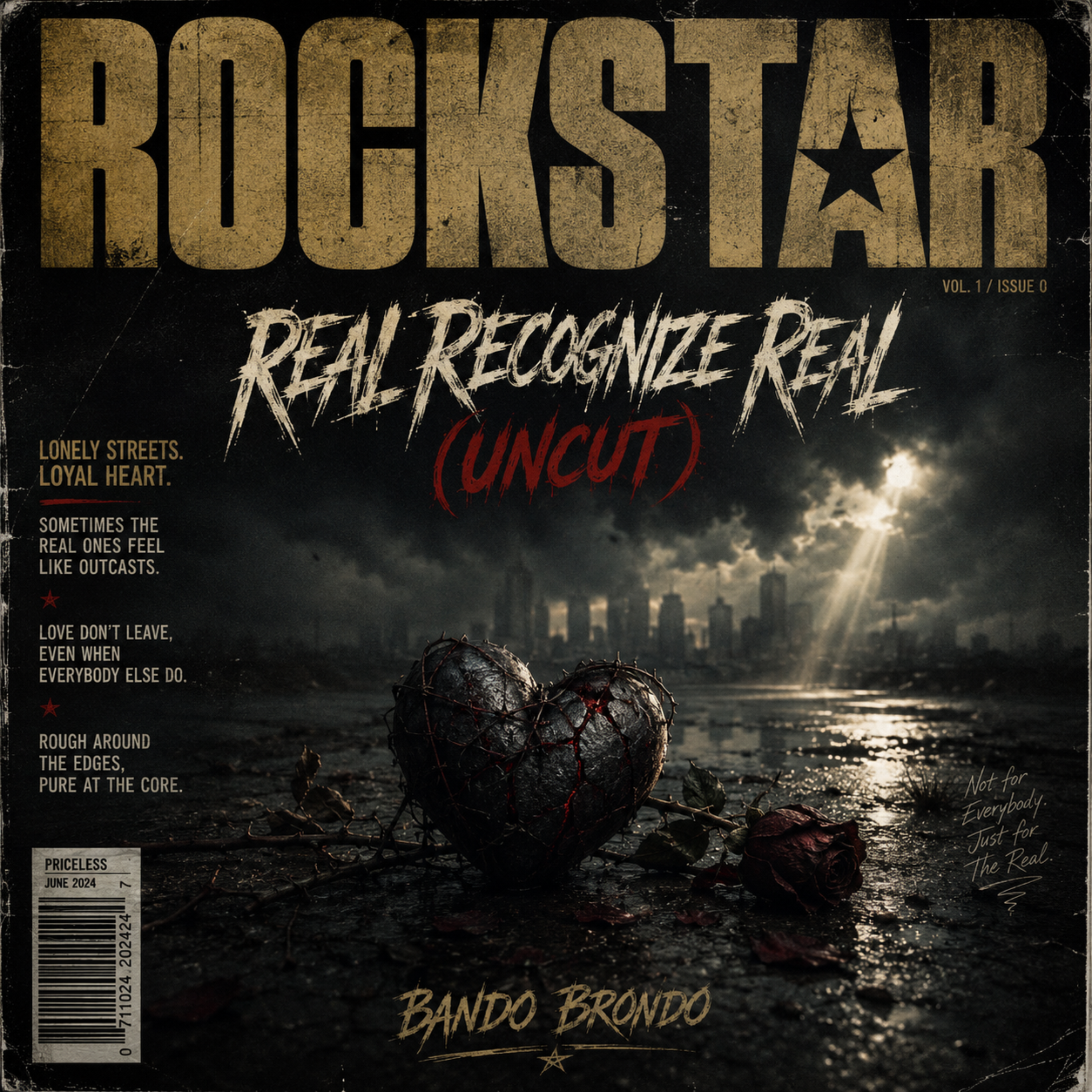 Real Recognize Real (Uncut) by Bando Brondo cover art