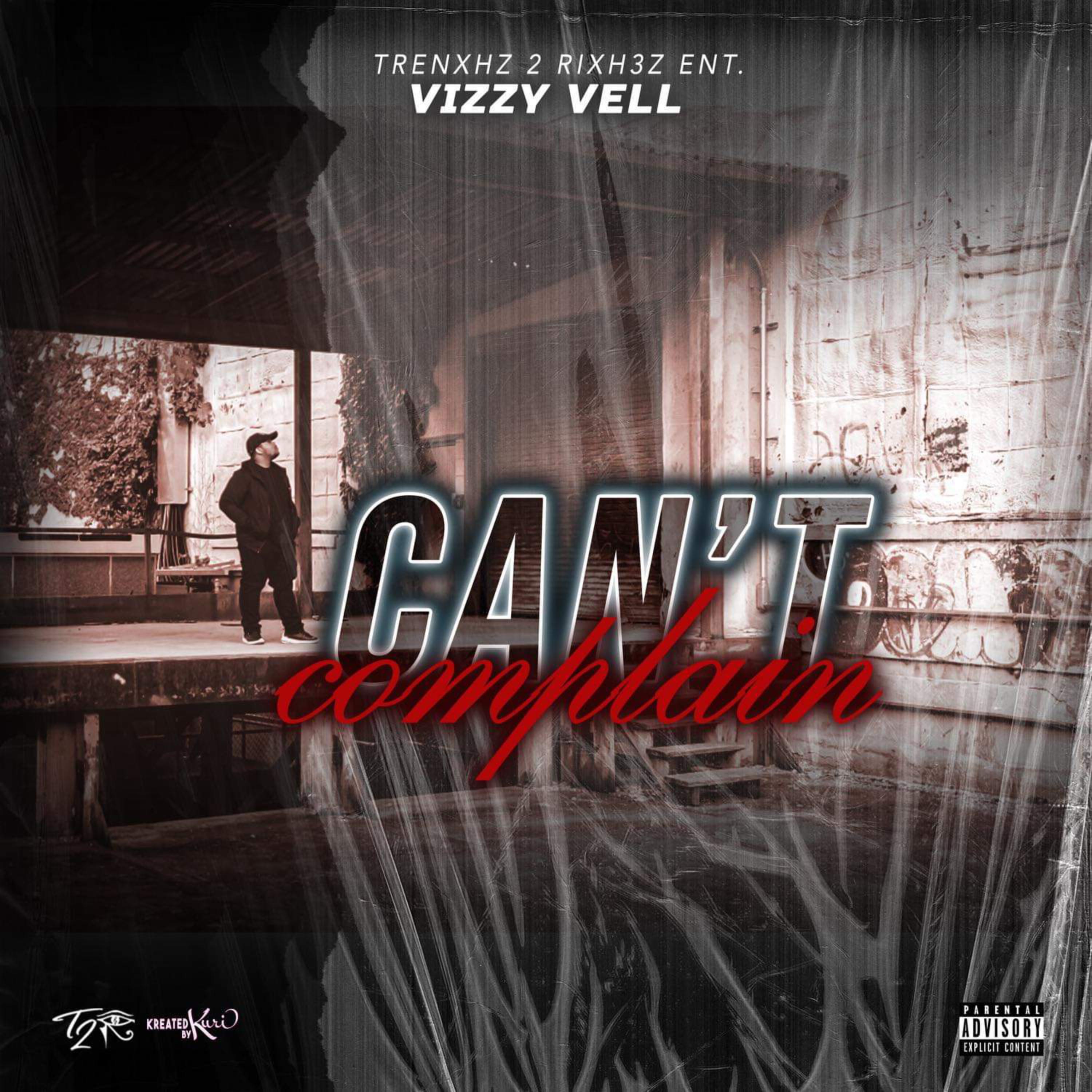 Can't Complain by Vizzy Vell cover art