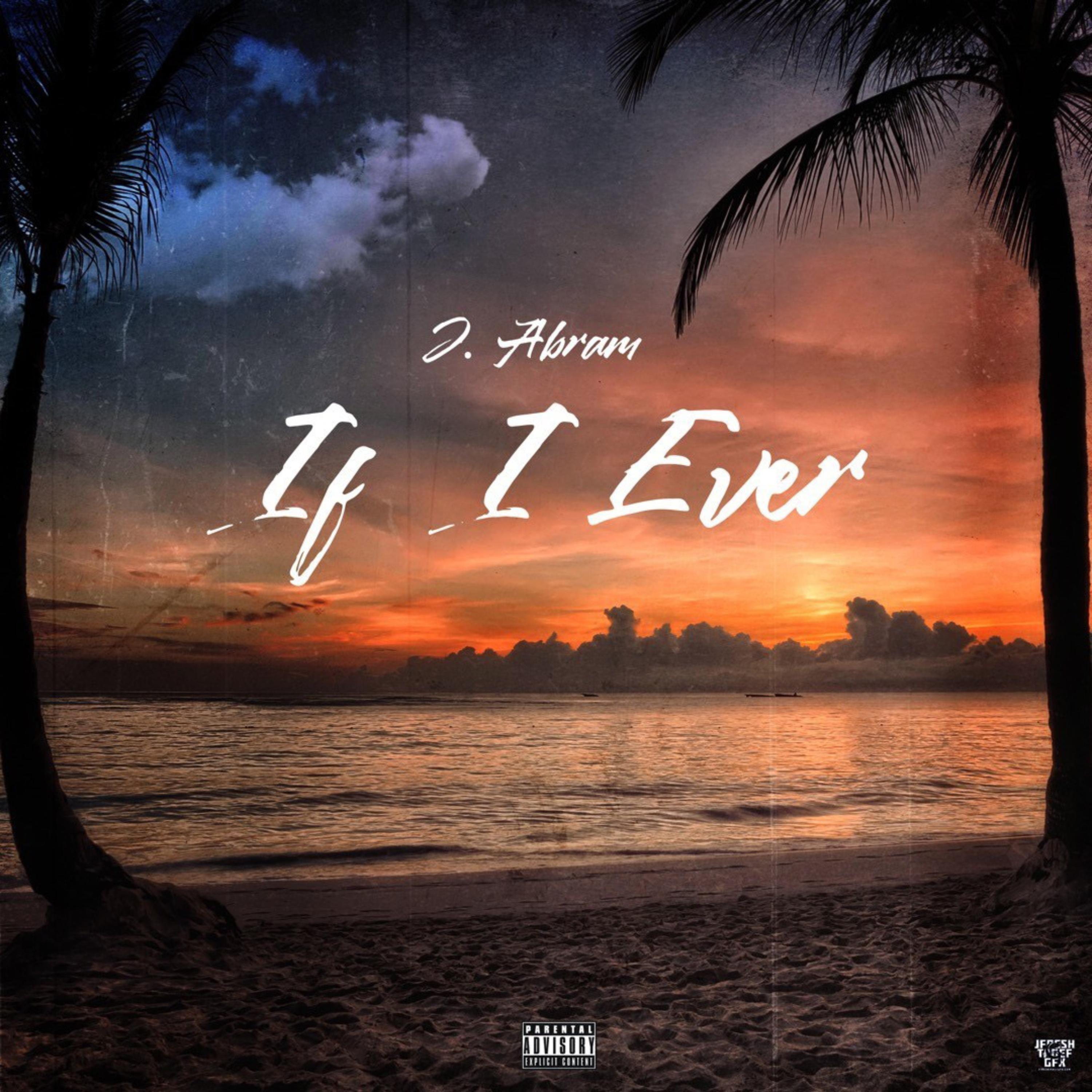 If I Ever by J. Abram cover art