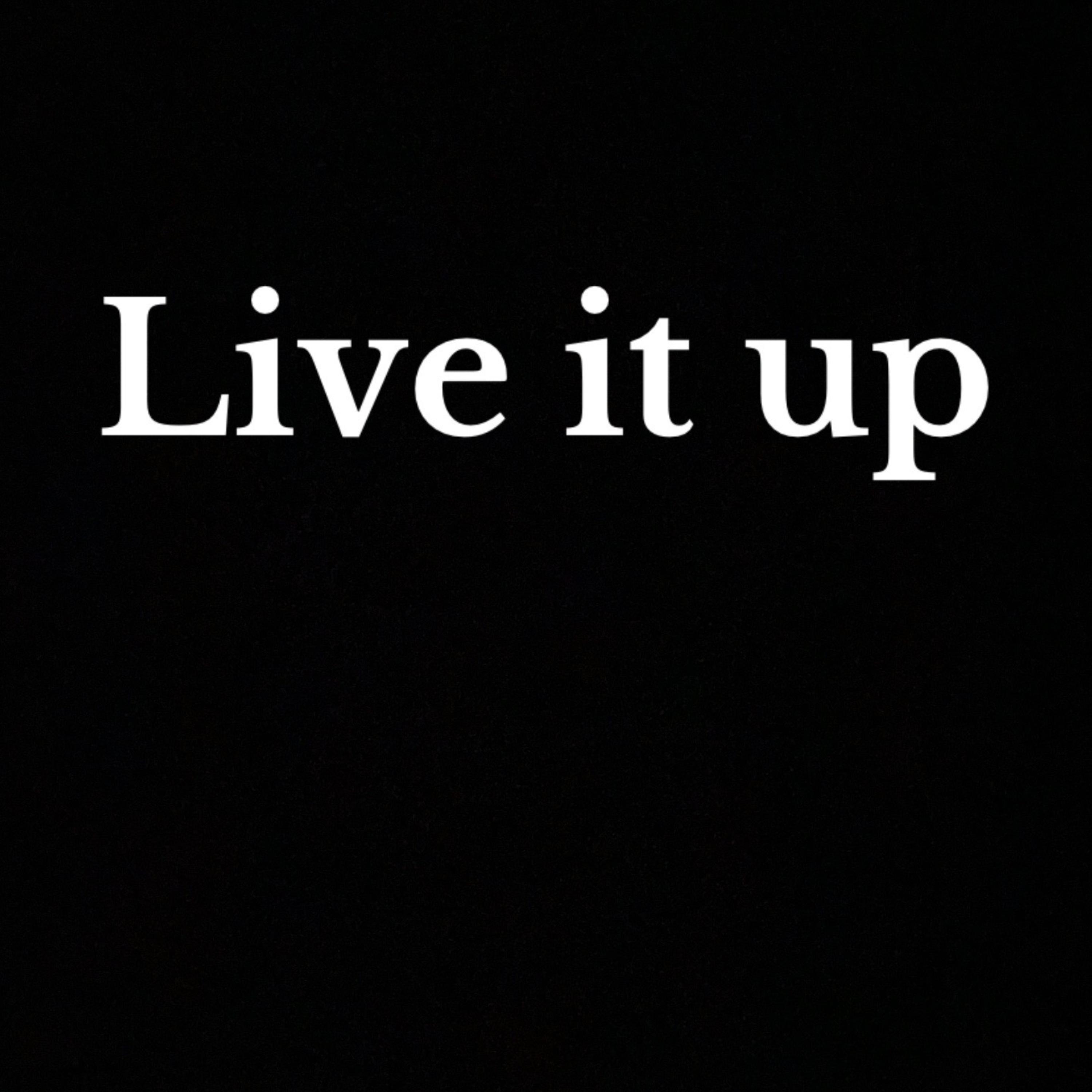 Live It Up artwork