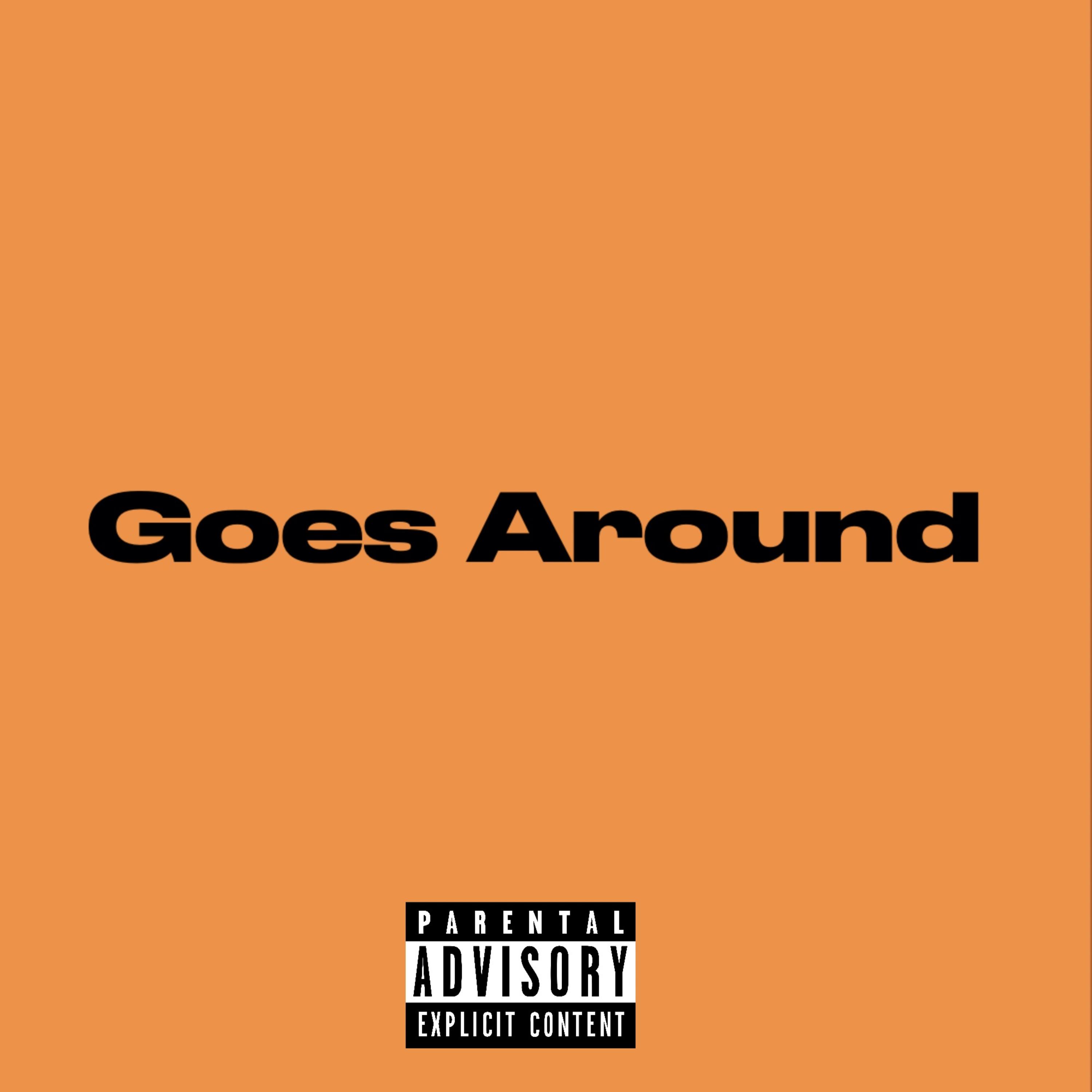 Goes Around artwork