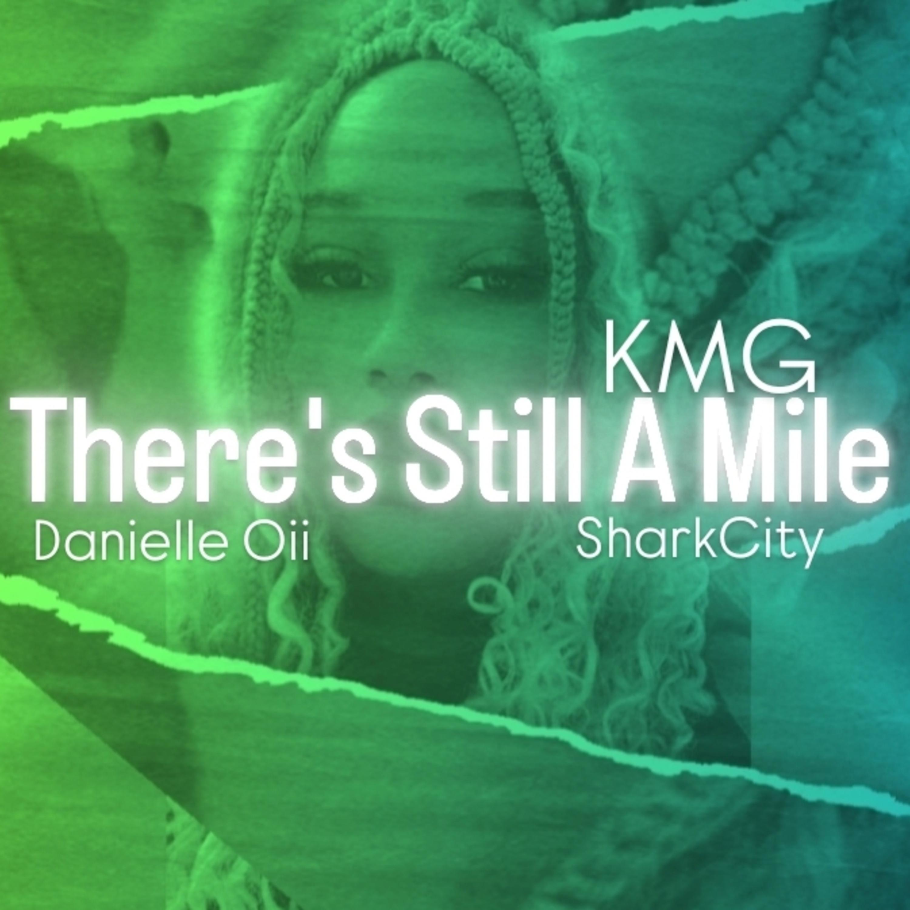 There’s Still A Mile artwork