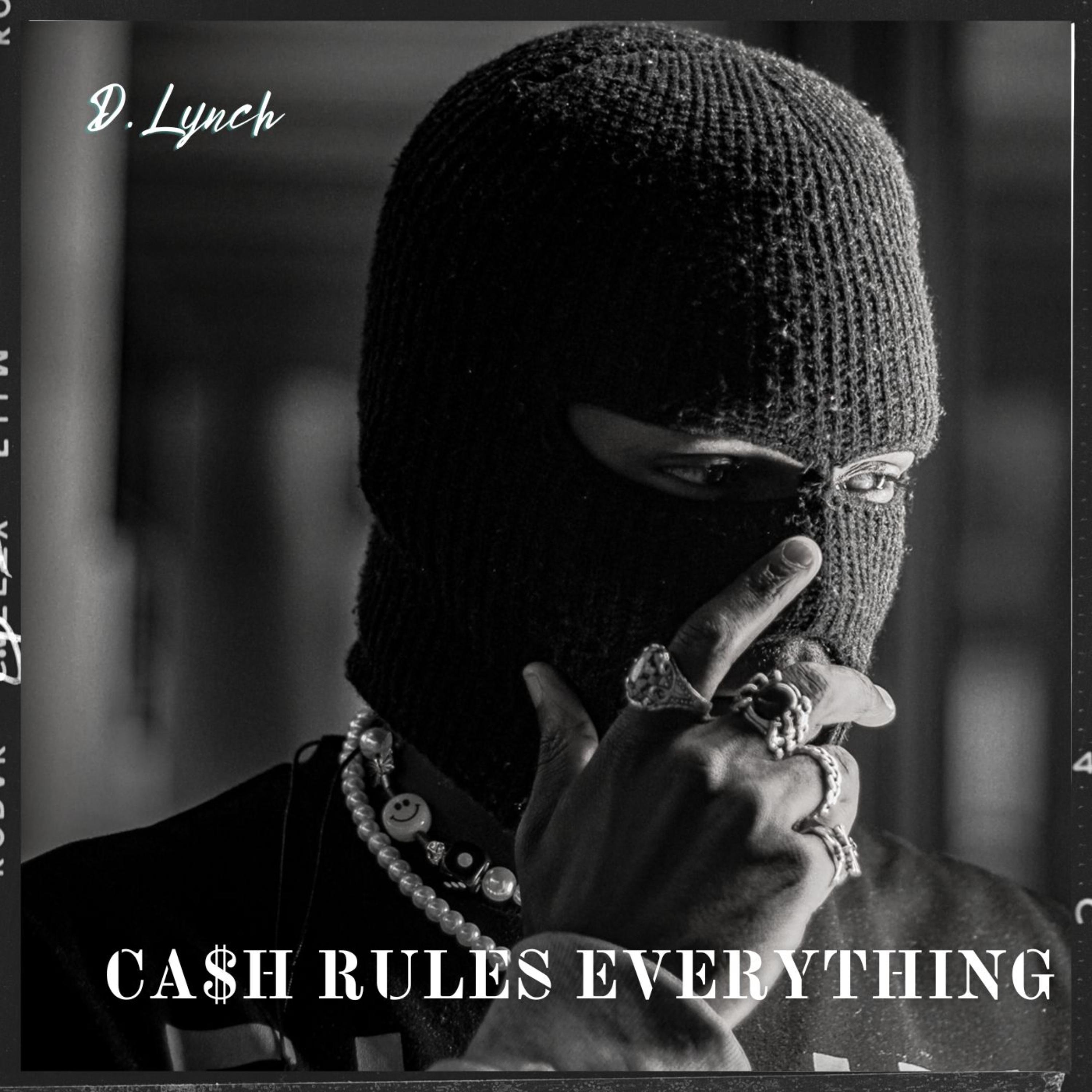 CA$H RULES EVERYTHING AROUND ME artwork