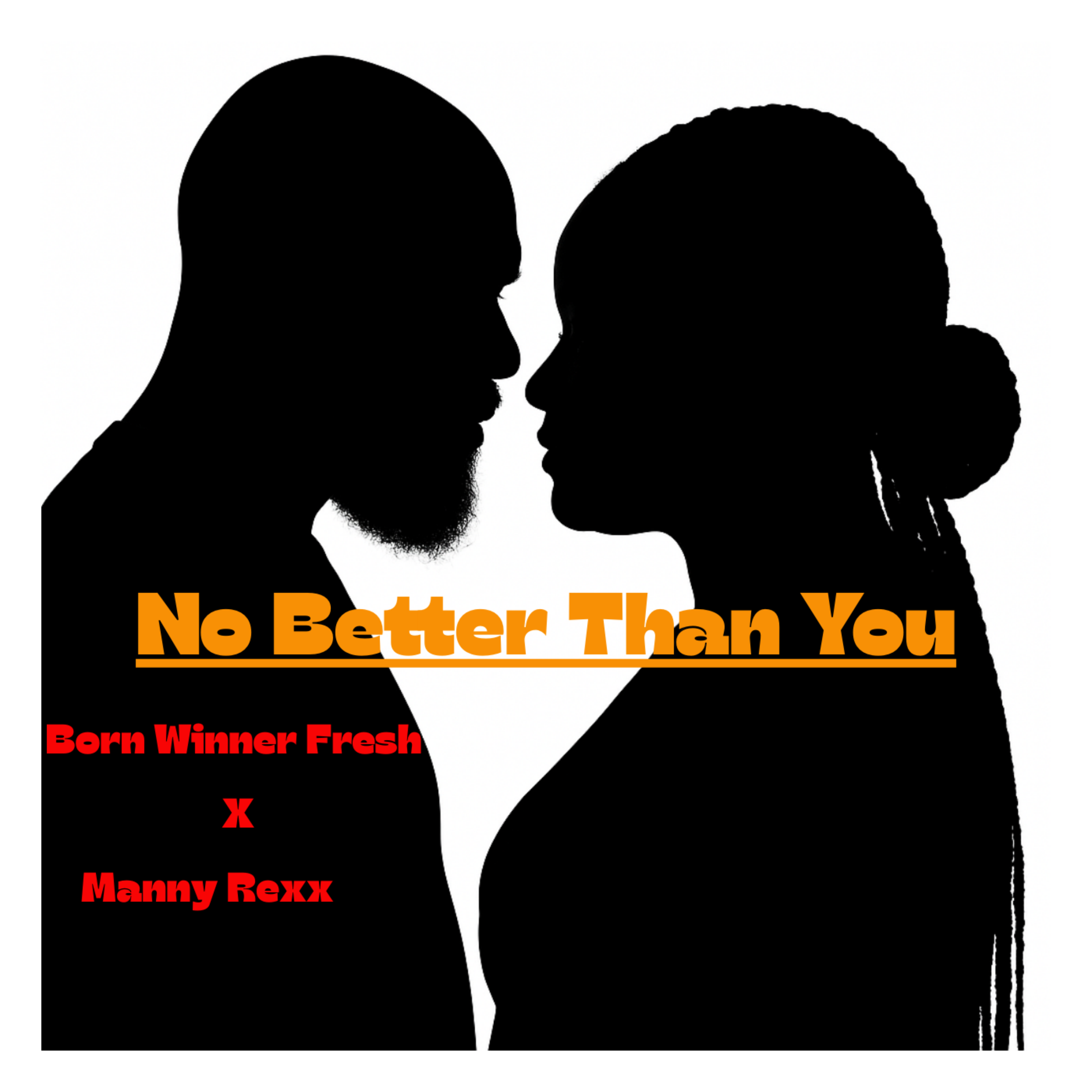 No Better Than You artwork