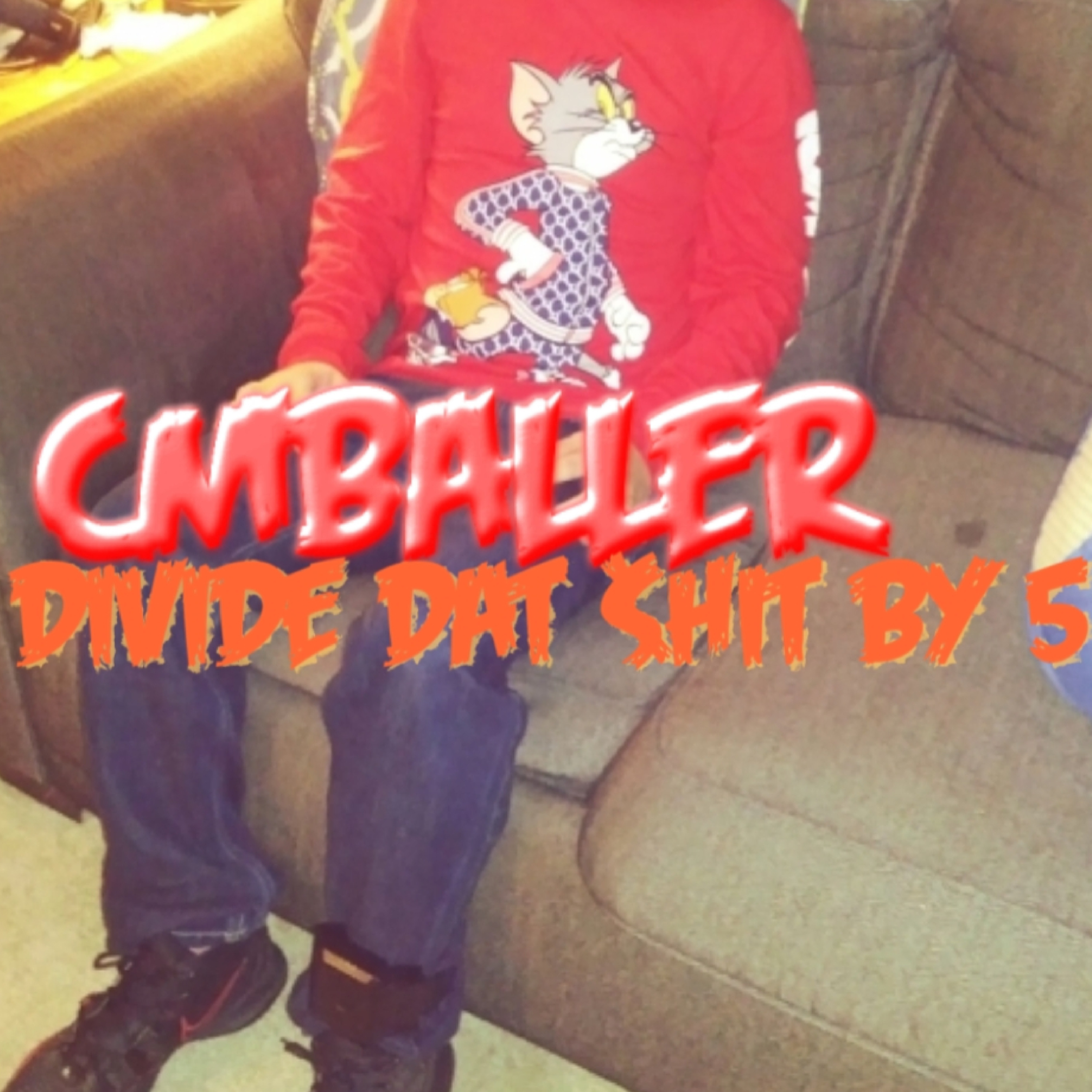 Divide Dat $hit By 5 by Cmballer cover art