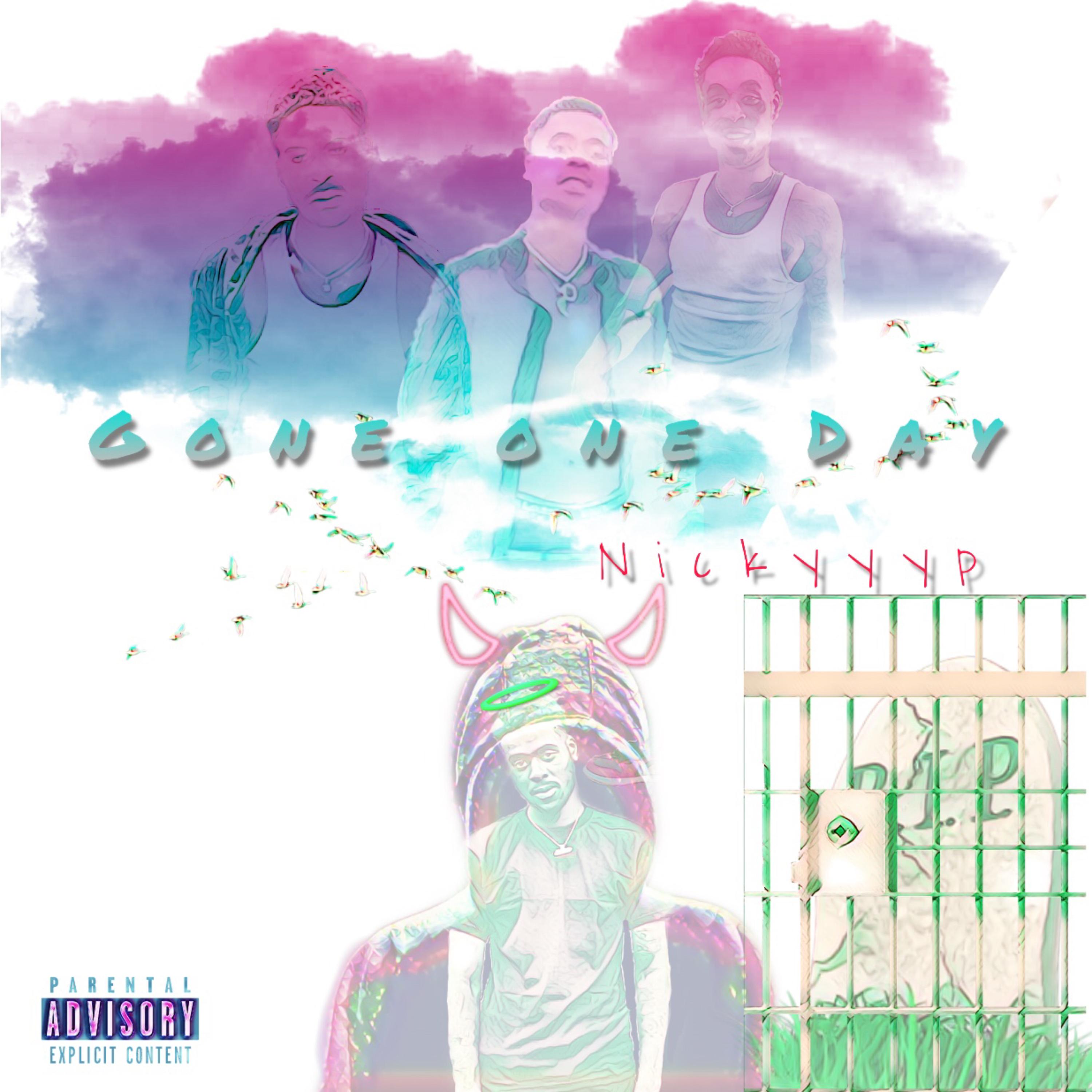 Gone One Day by Nickyyyp cover art