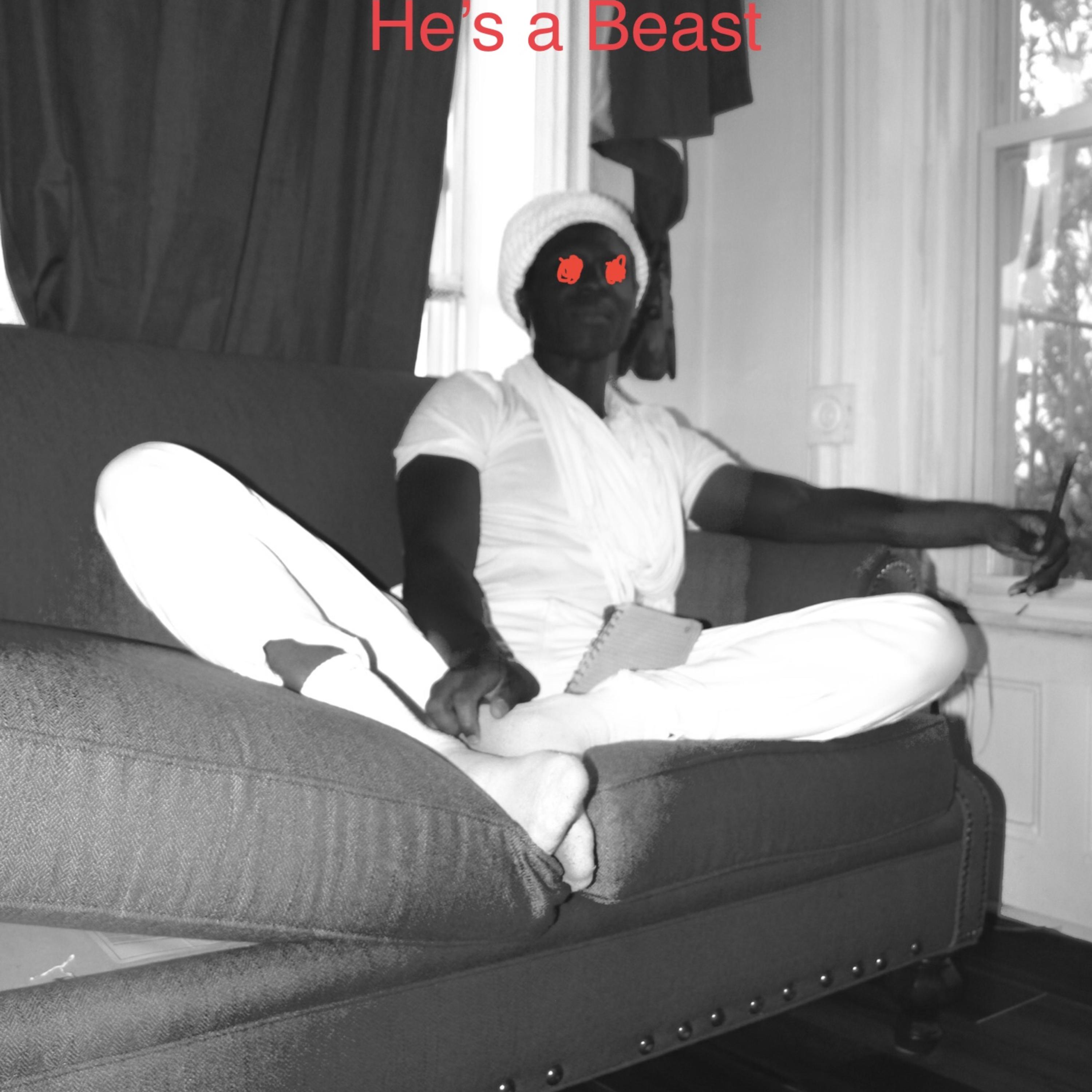He’s A Beast artwork