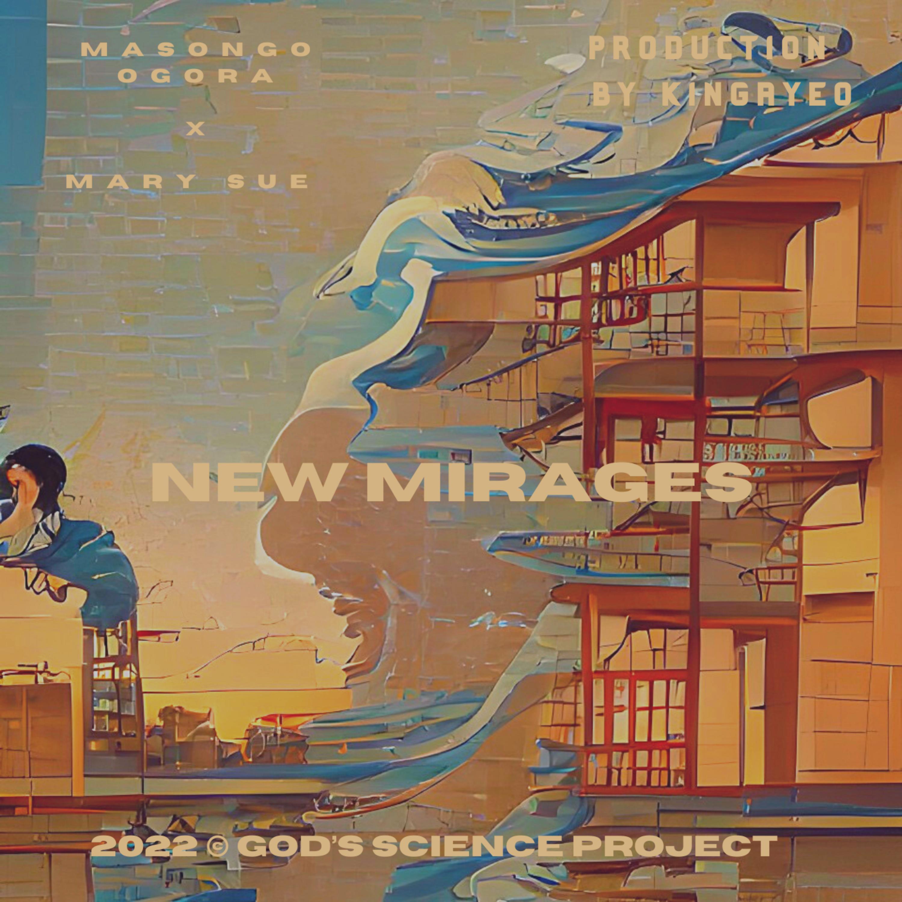NEW MIRAGES by Masongo Ogora cover art