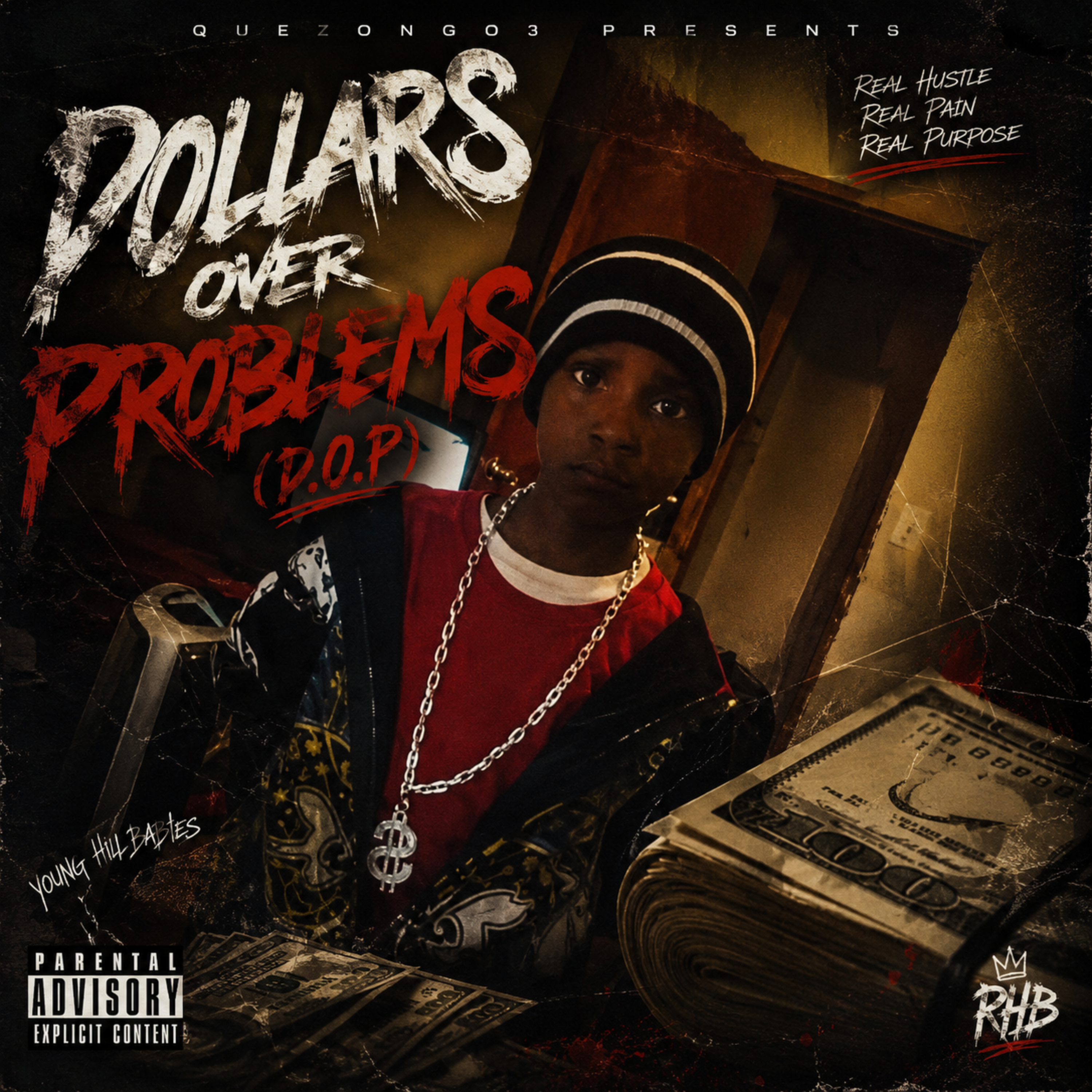 Dollars Over Problems by QuezOnGo3 cover art