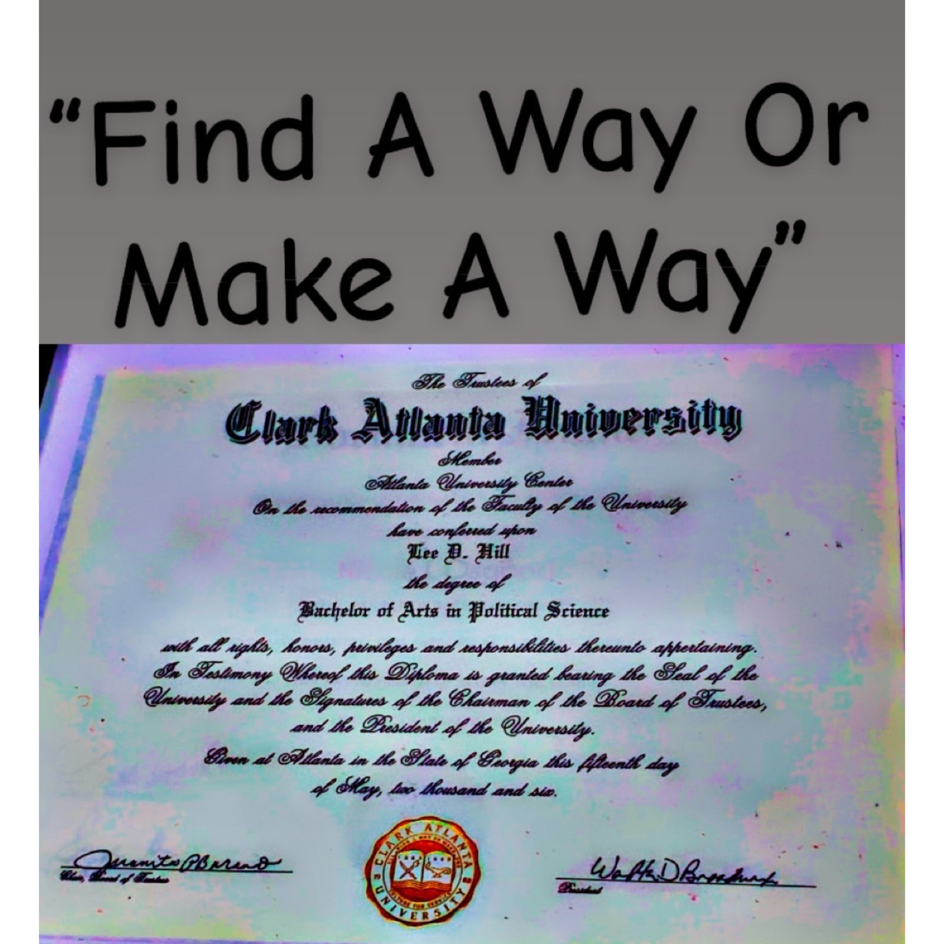 Find A Way Or Make A Way artwork