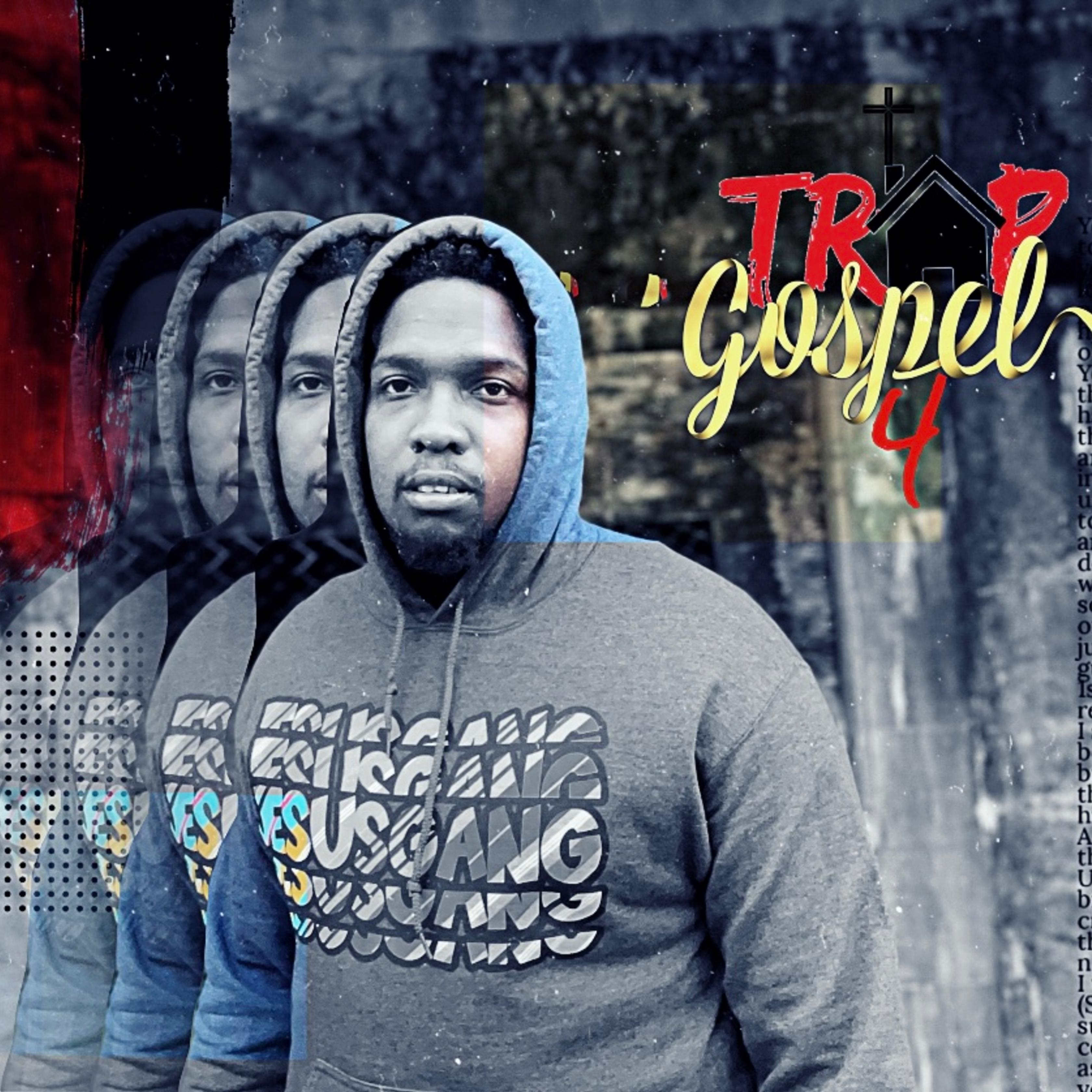Trap Gospel 4 artwork