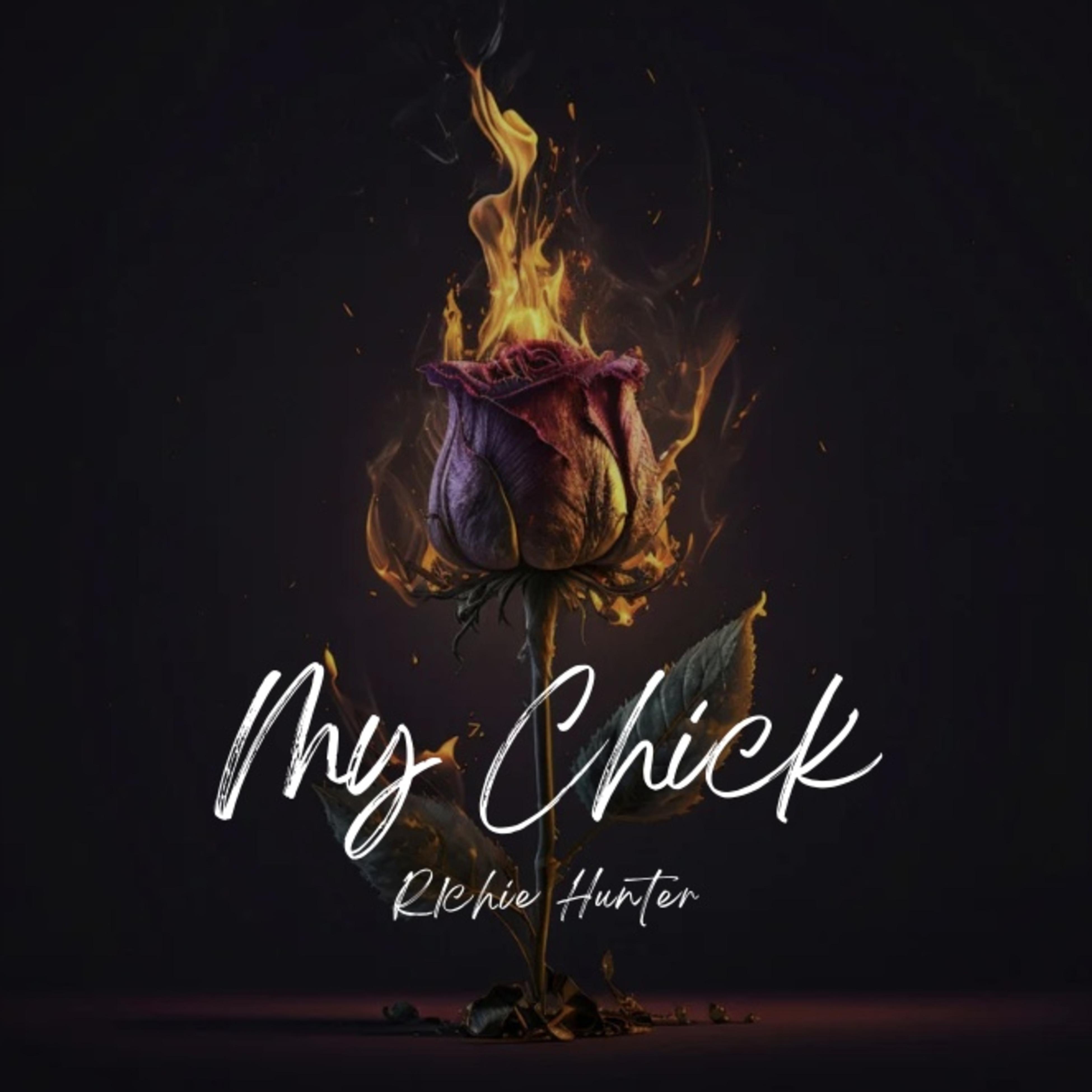 My Chick by R1chie Hunter cover art