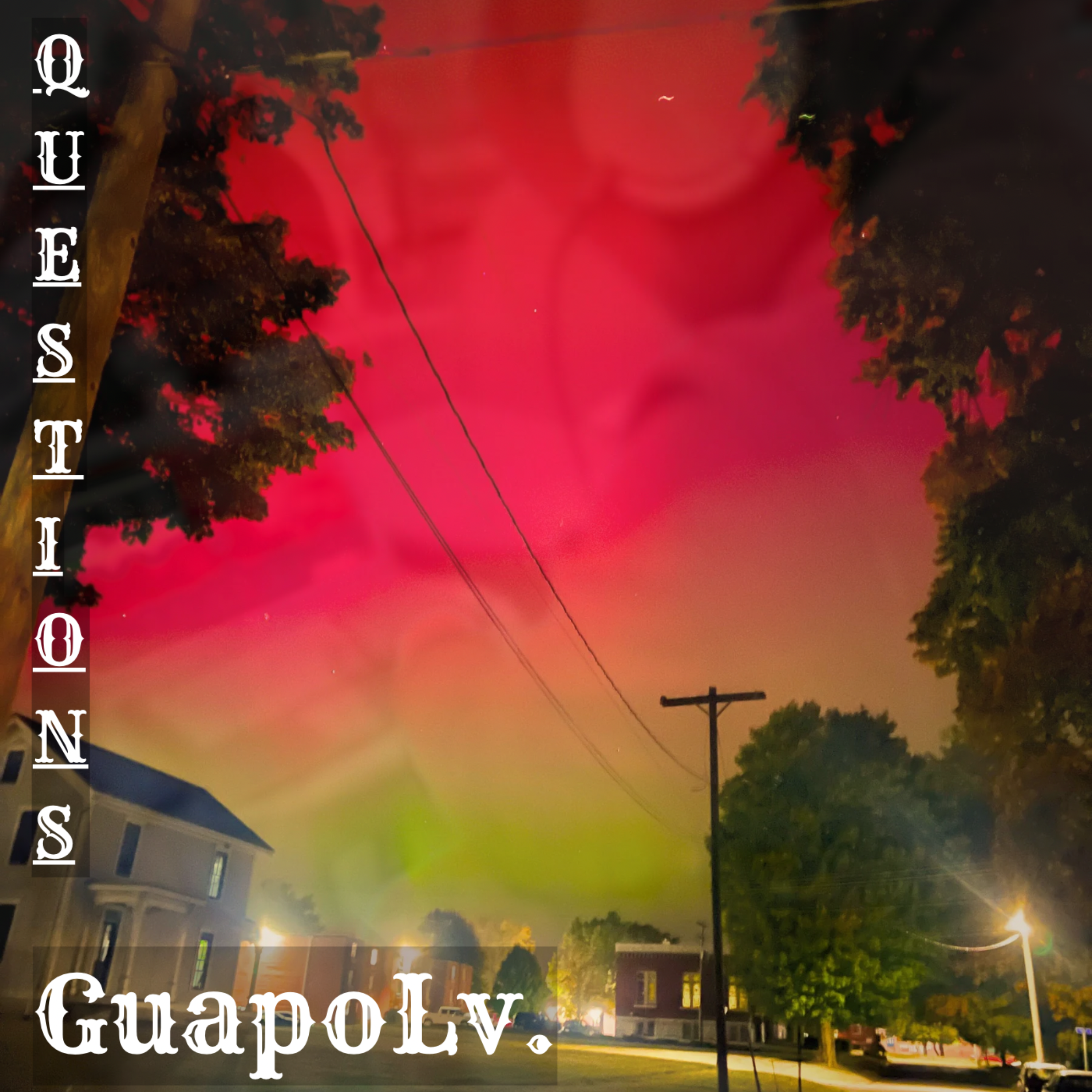 Questions by GuapoLv. cover art