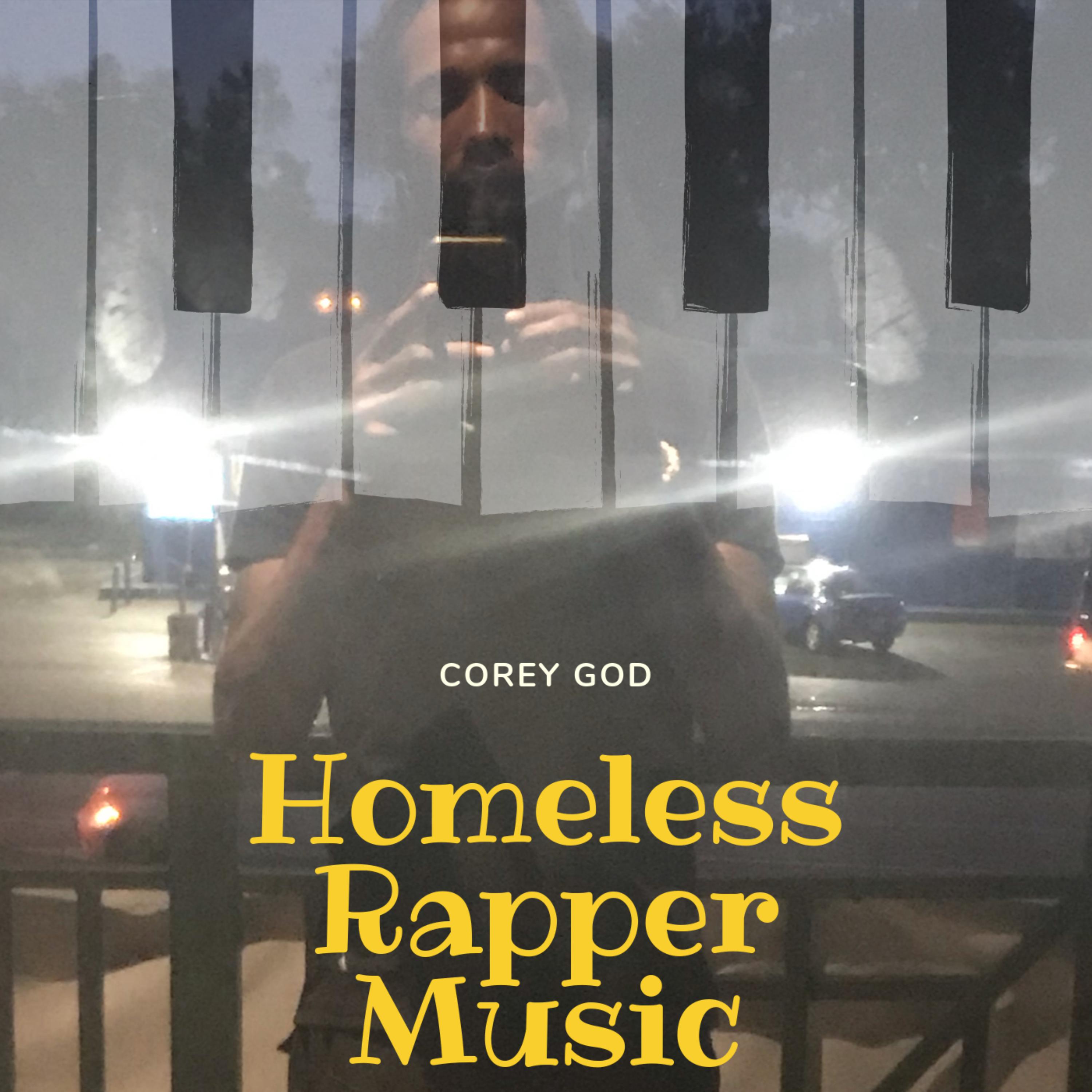 Homeless Rapper Music artwork