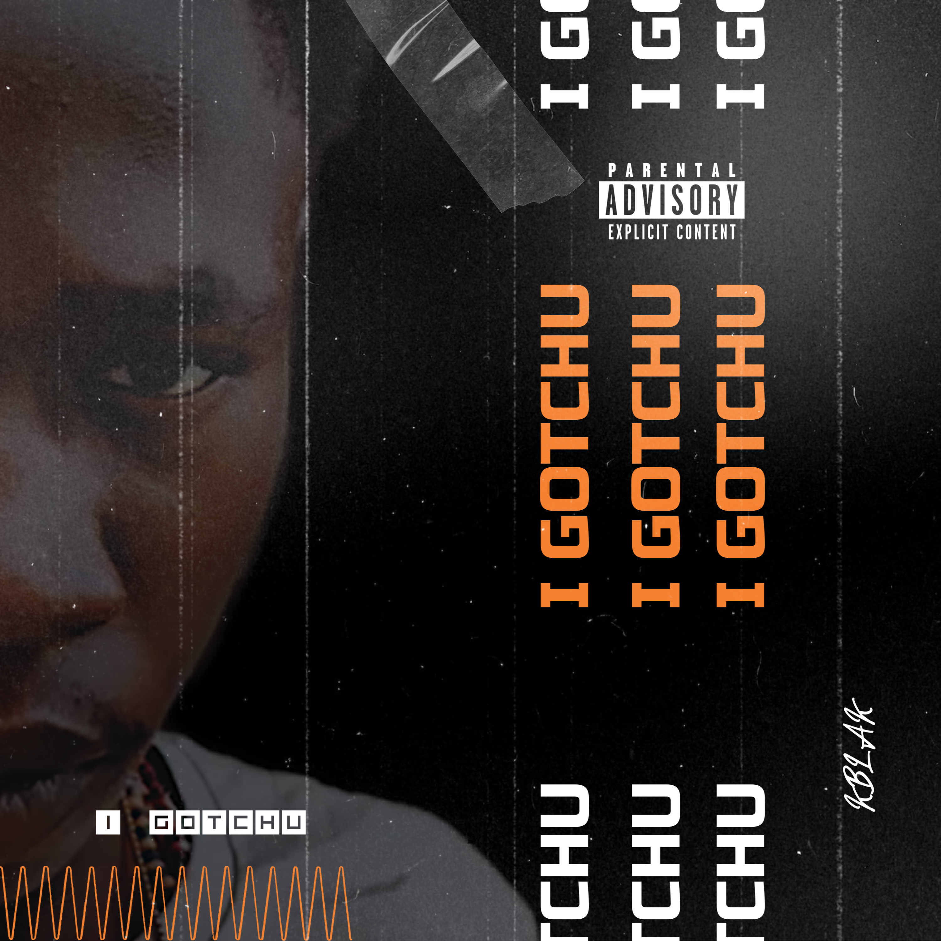 I Gotchu artwork
