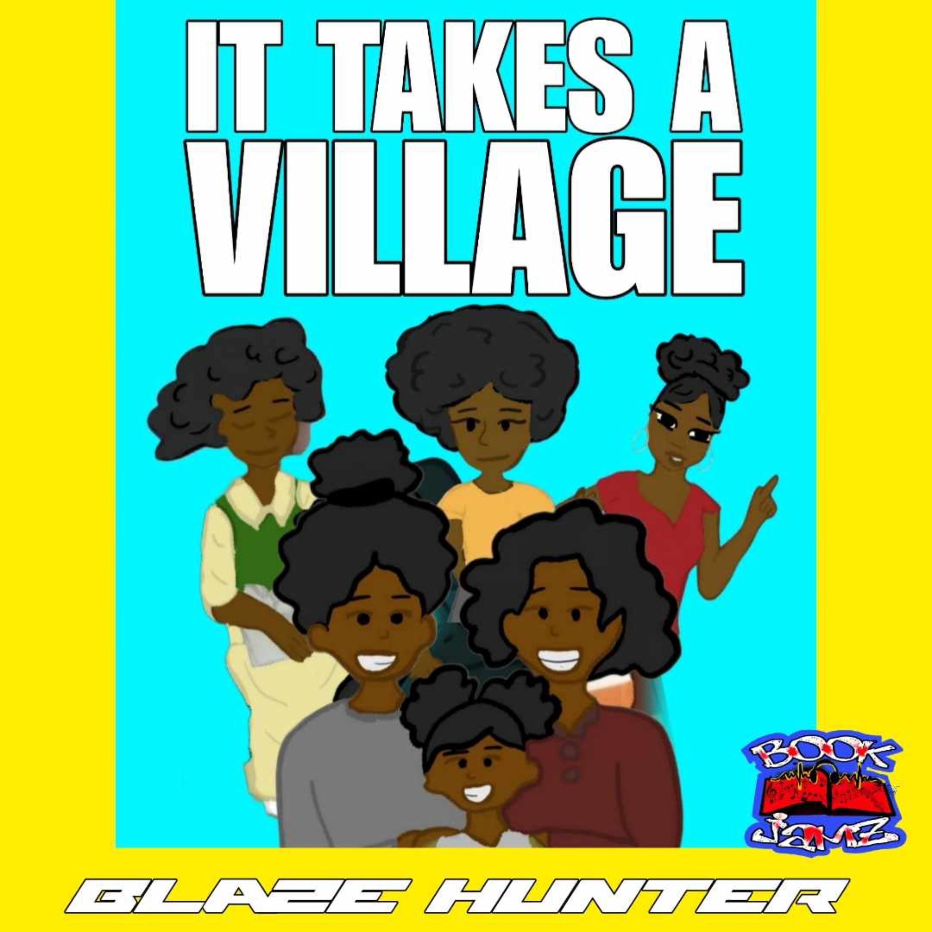It Takes A Village artwork