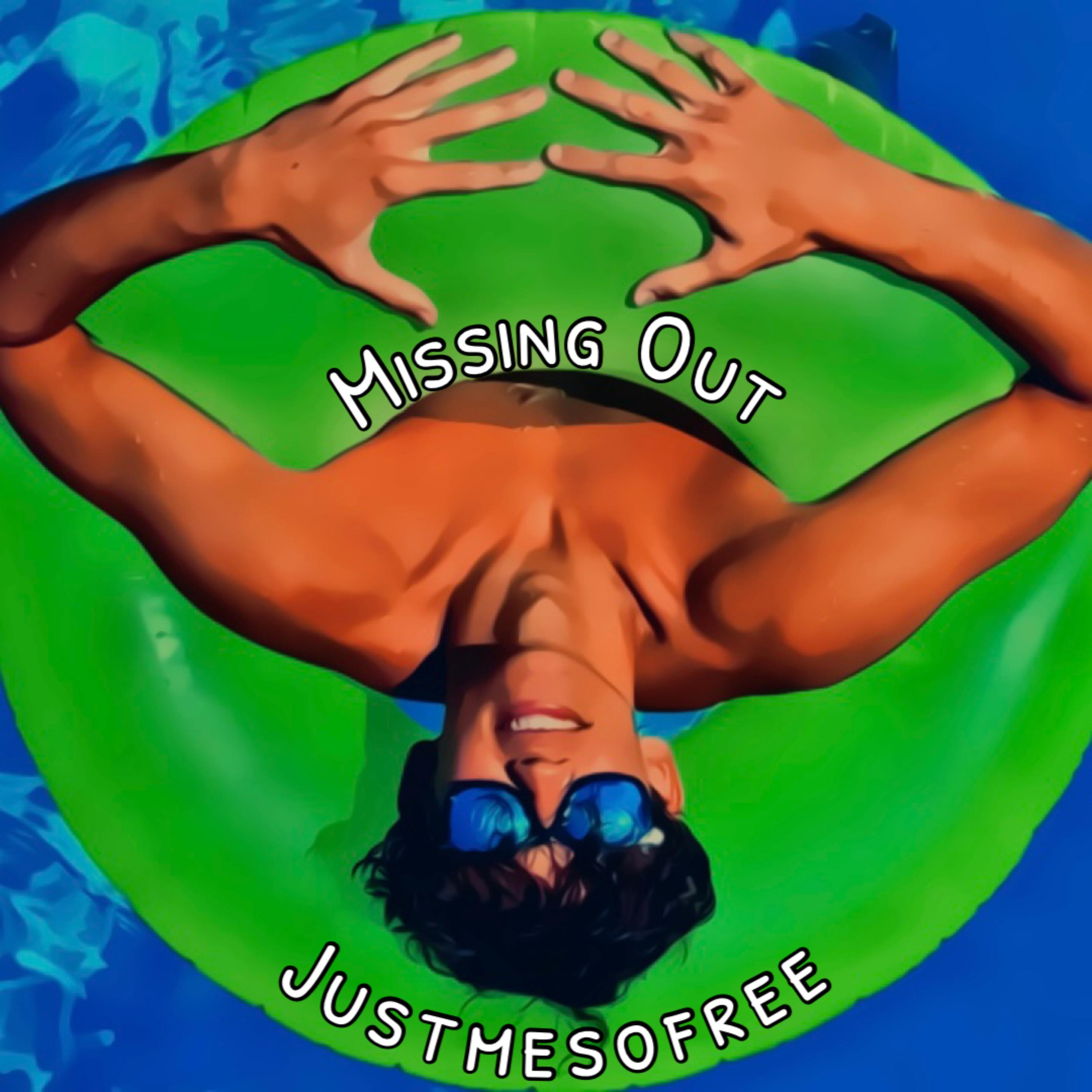 MISSING OUT artwork