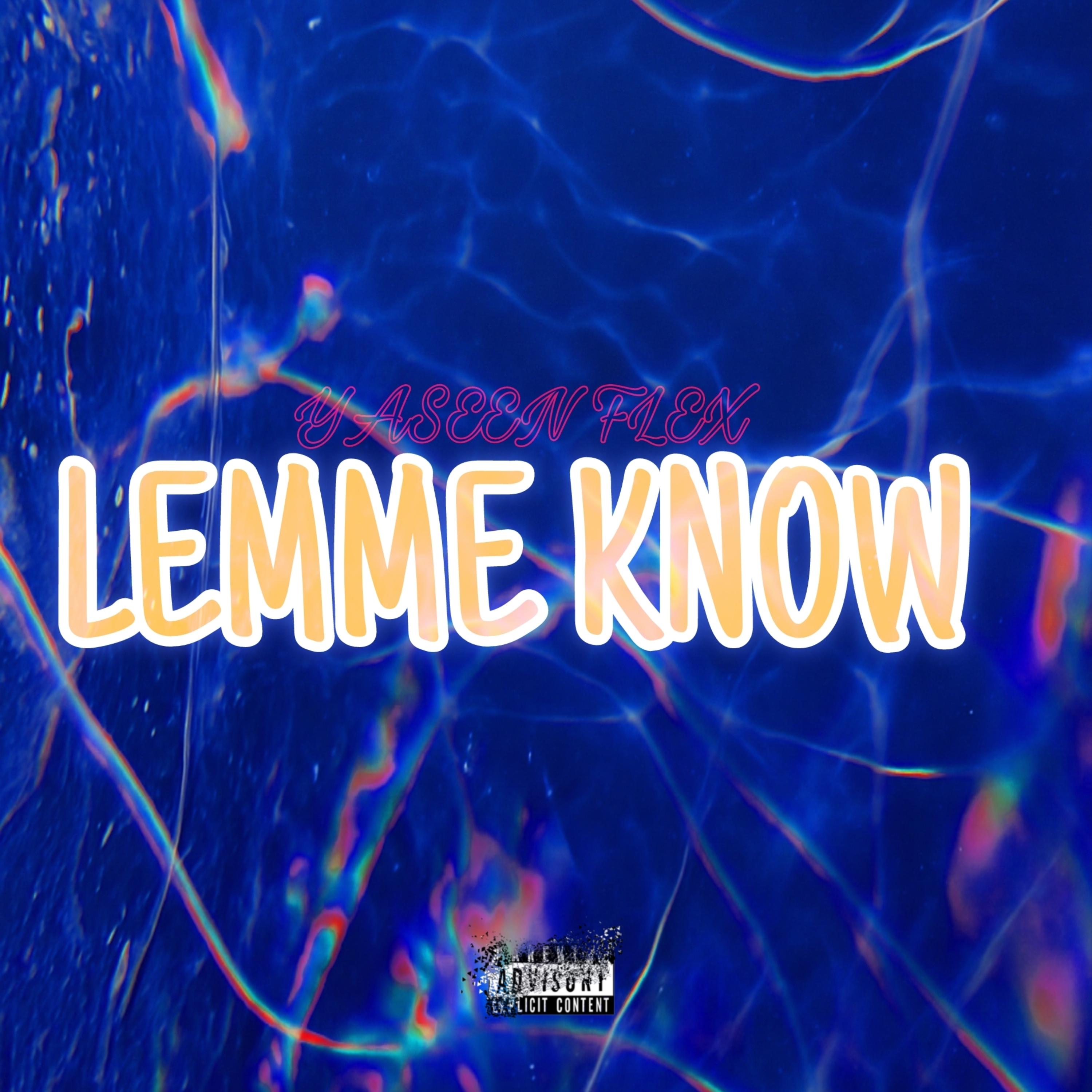 Lemme Know artwork