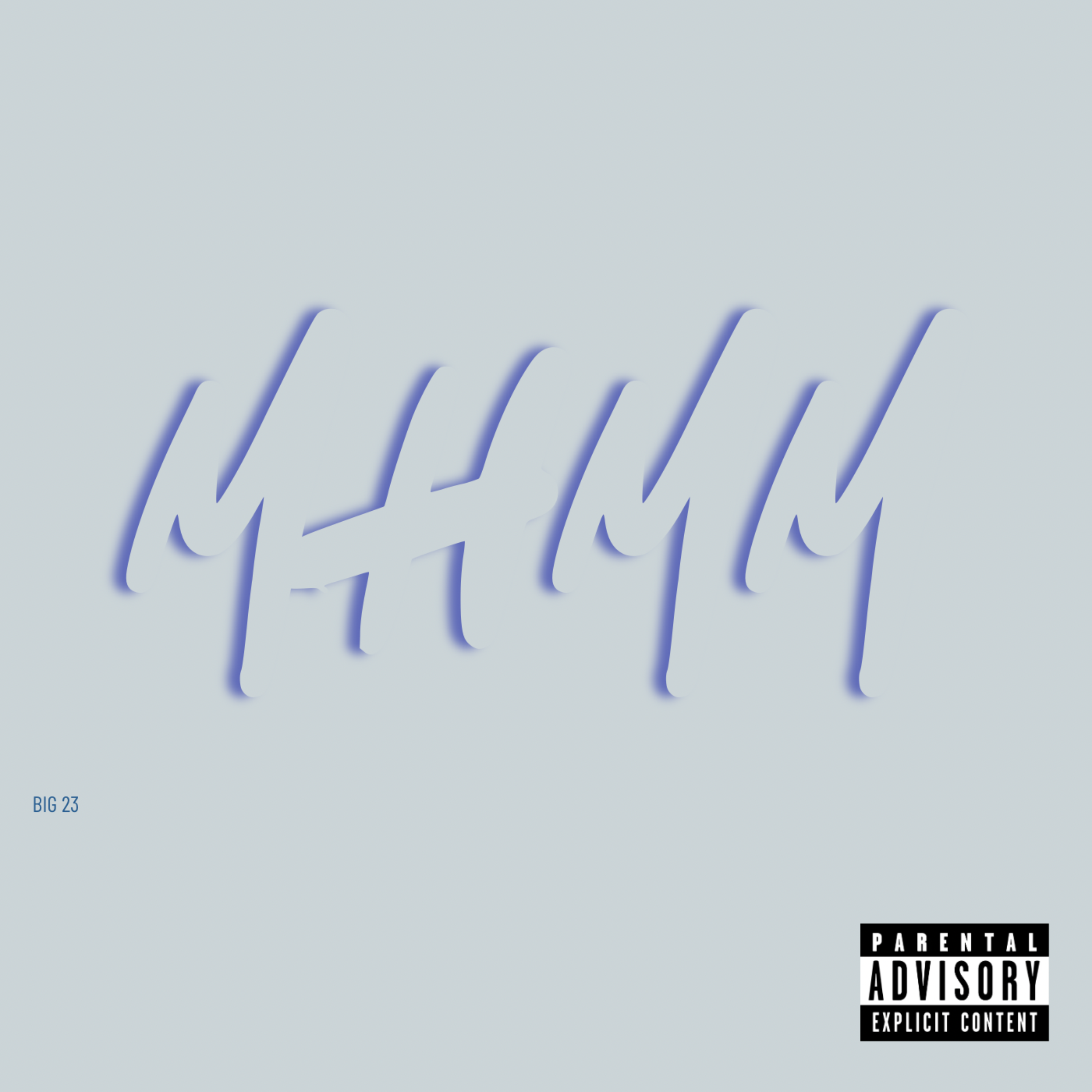 MHMM by Big 23 cover art