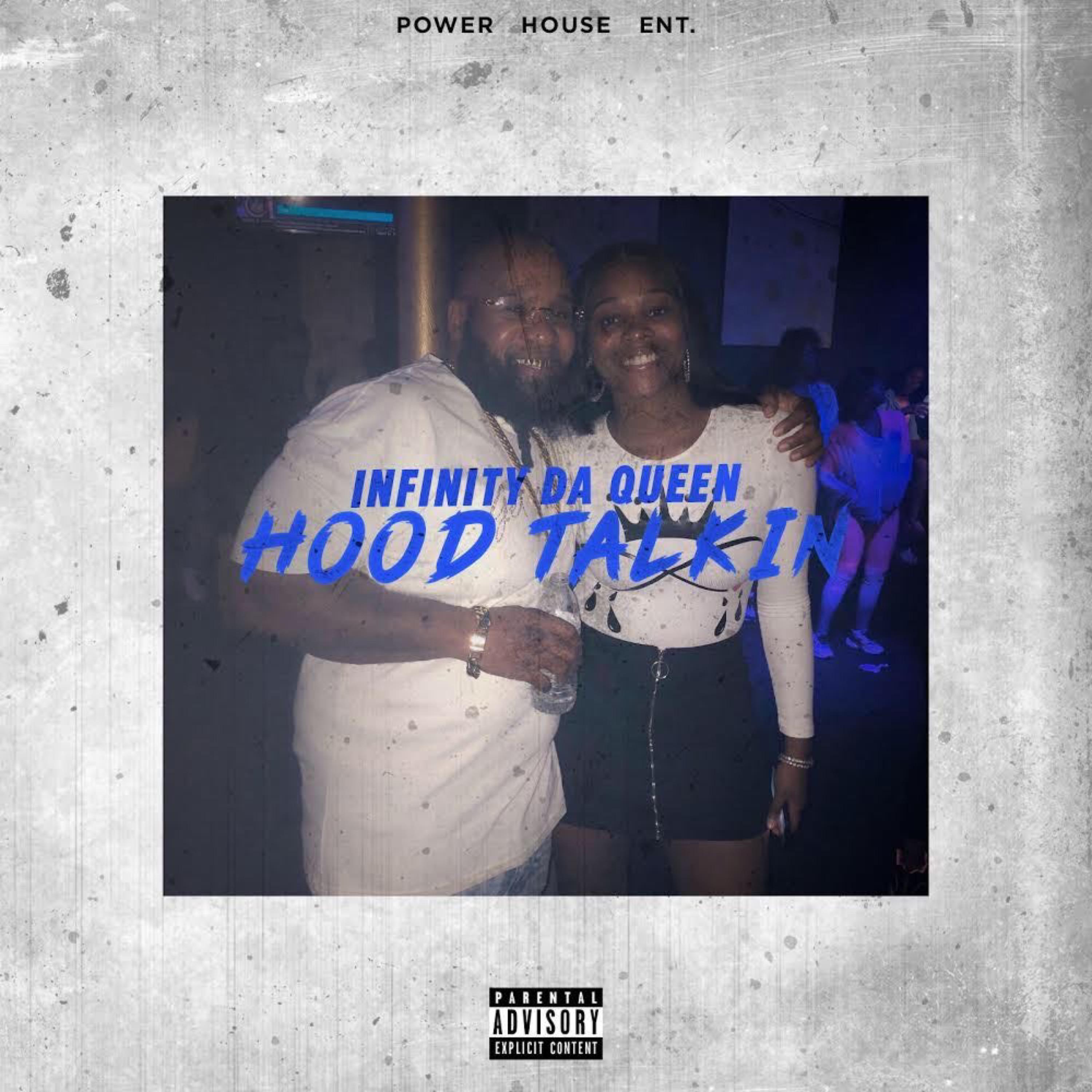 Hood Talkin' by Infinity Da Queen cover art