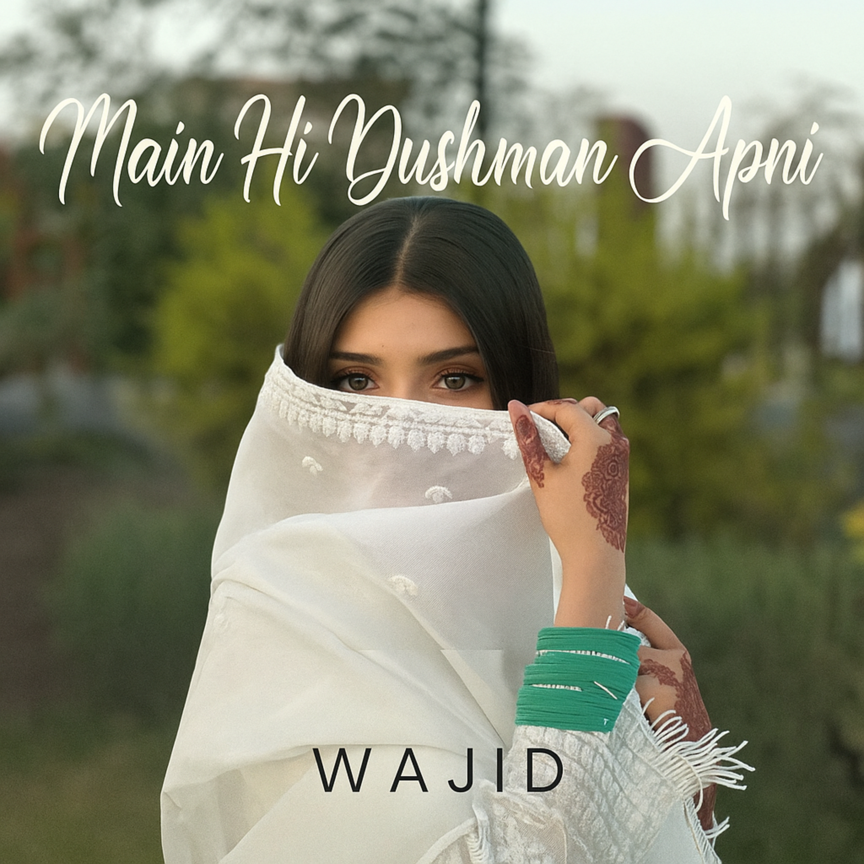 Main Hi Dushman Apni artwork