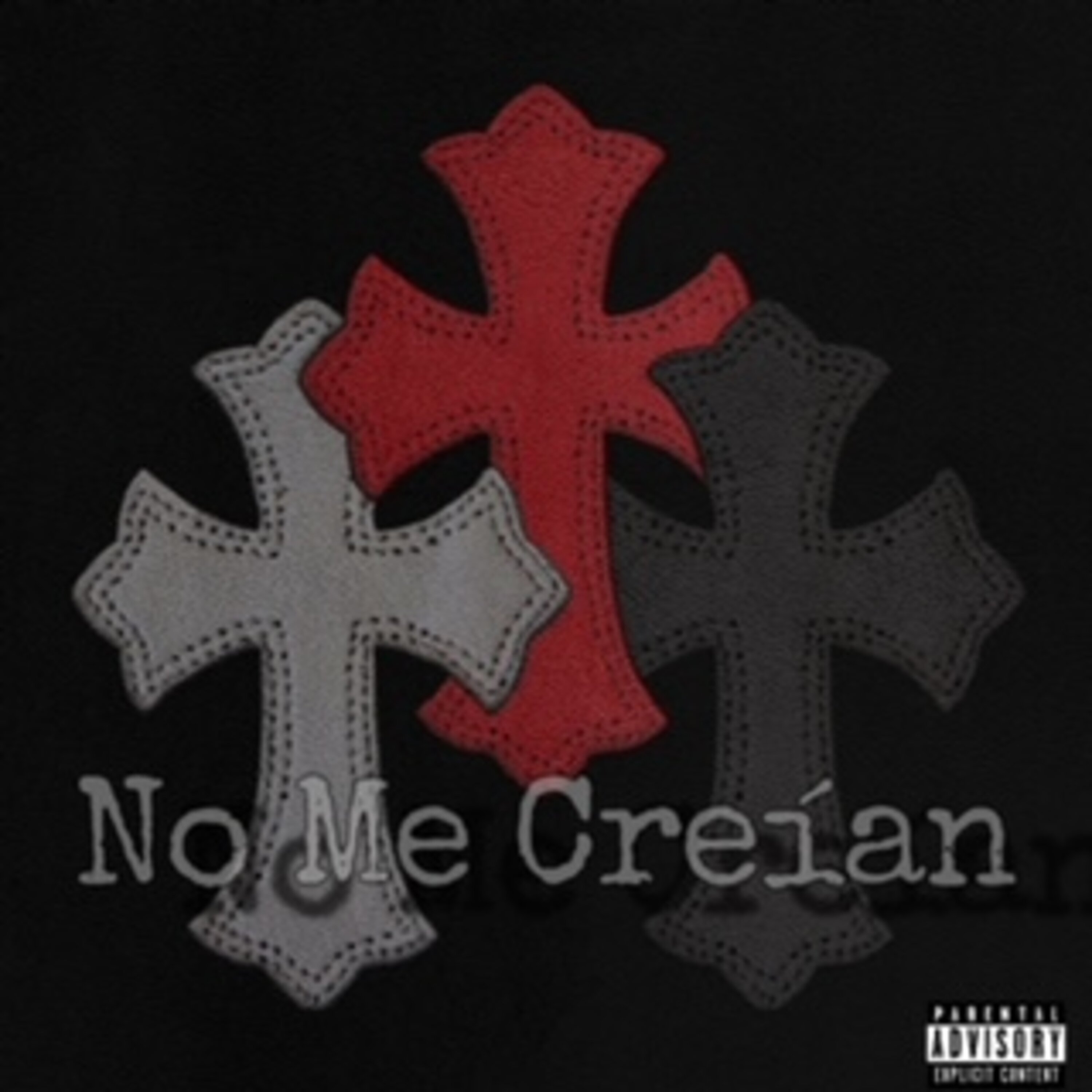 No Me Creían artwork