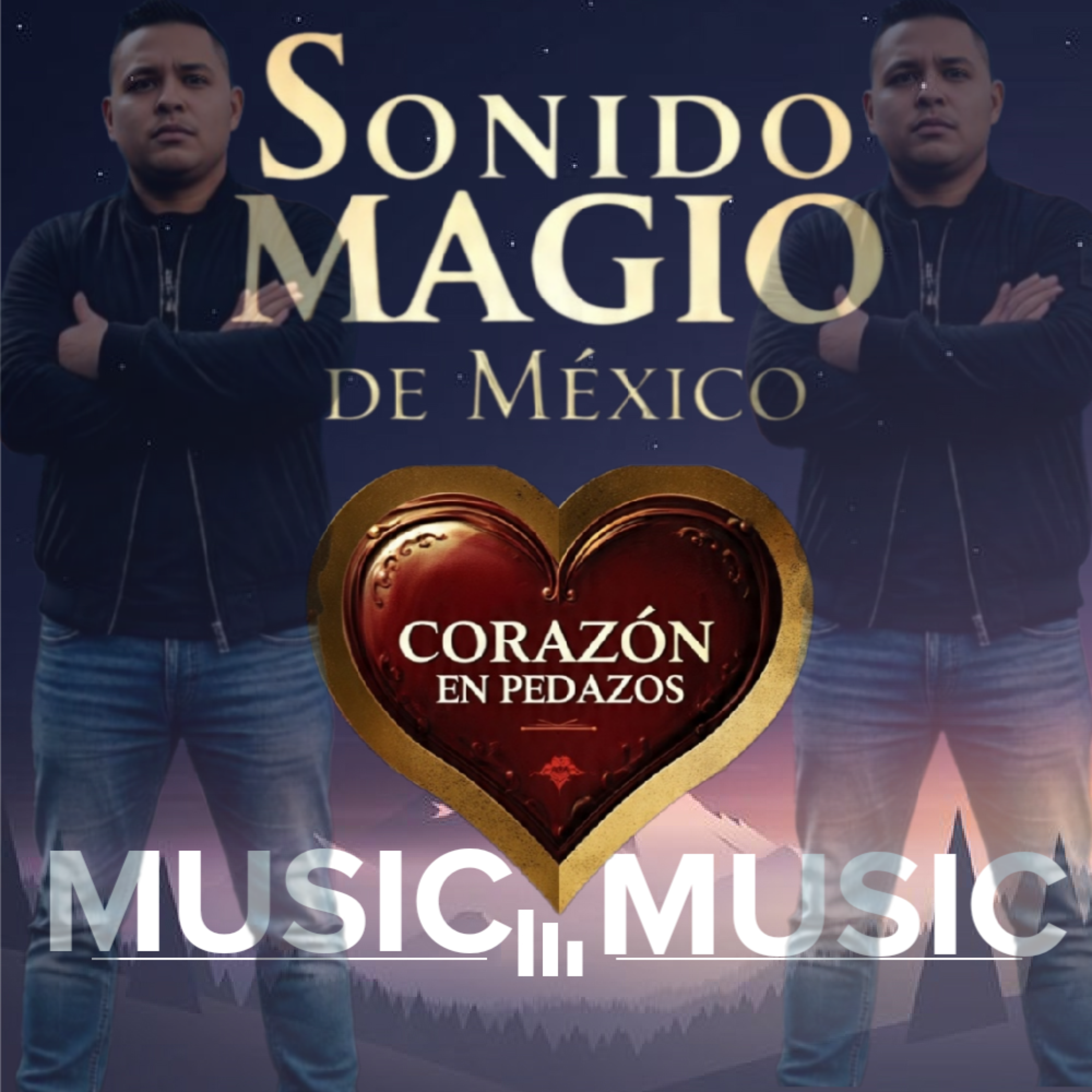 CORAZÓN EN PEDAZOS by sonido mágico de México cover art