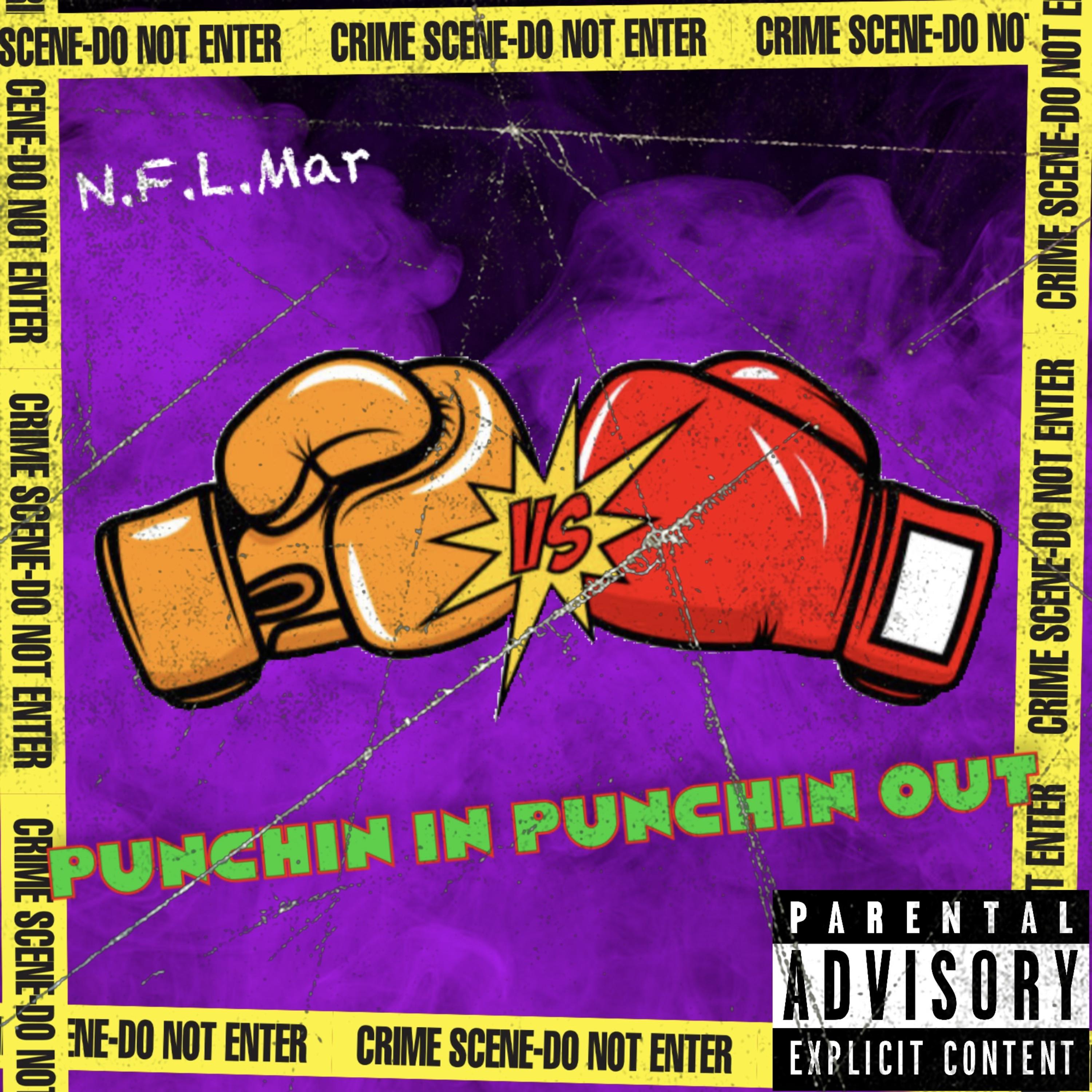 Punchin In Punchin Out by N.F.L.Mar cover art