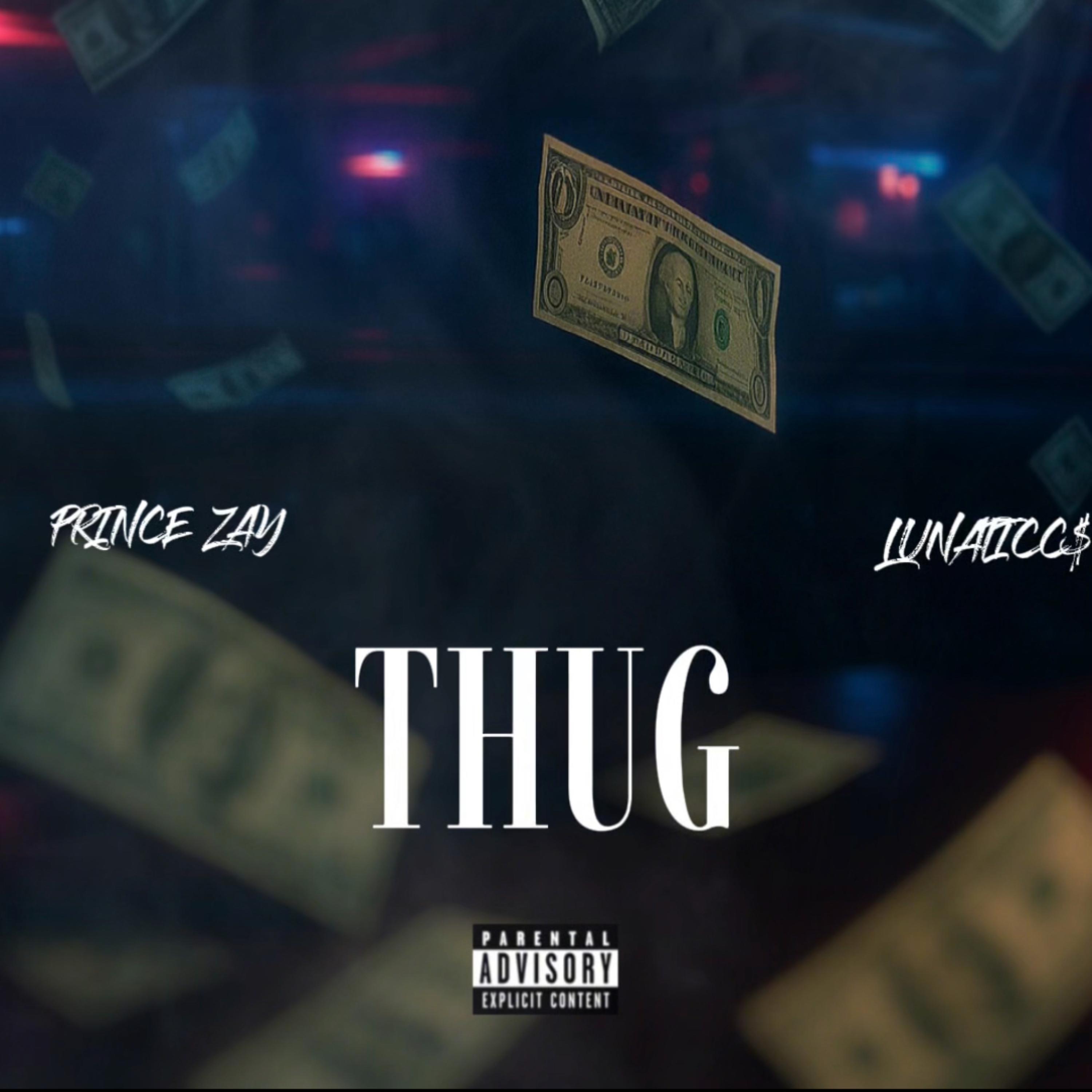 THUG by Lunaticc$ cover art