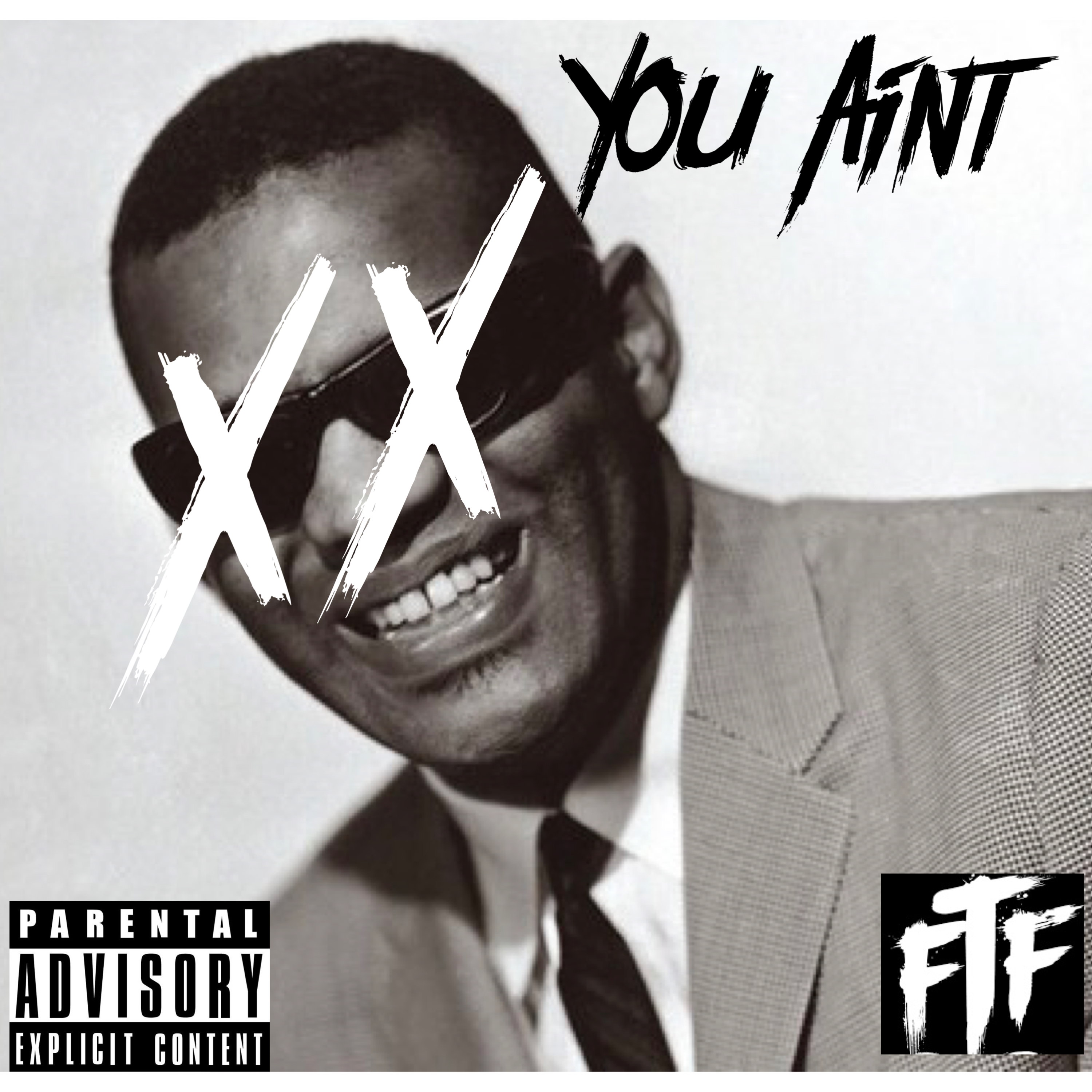 You Aint... artwork