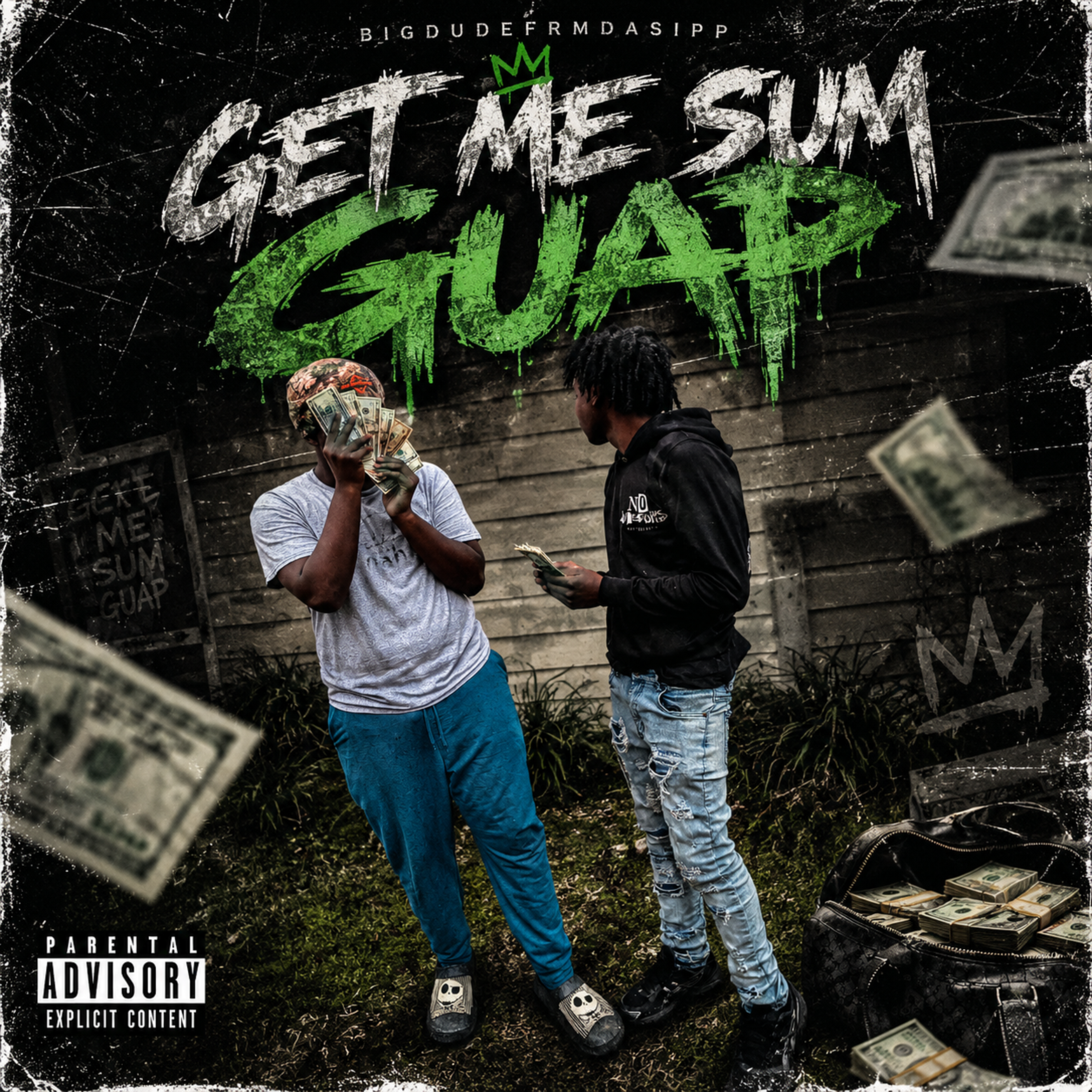 Get Me Sum Guap by Bigdudefrmdasipp cover art