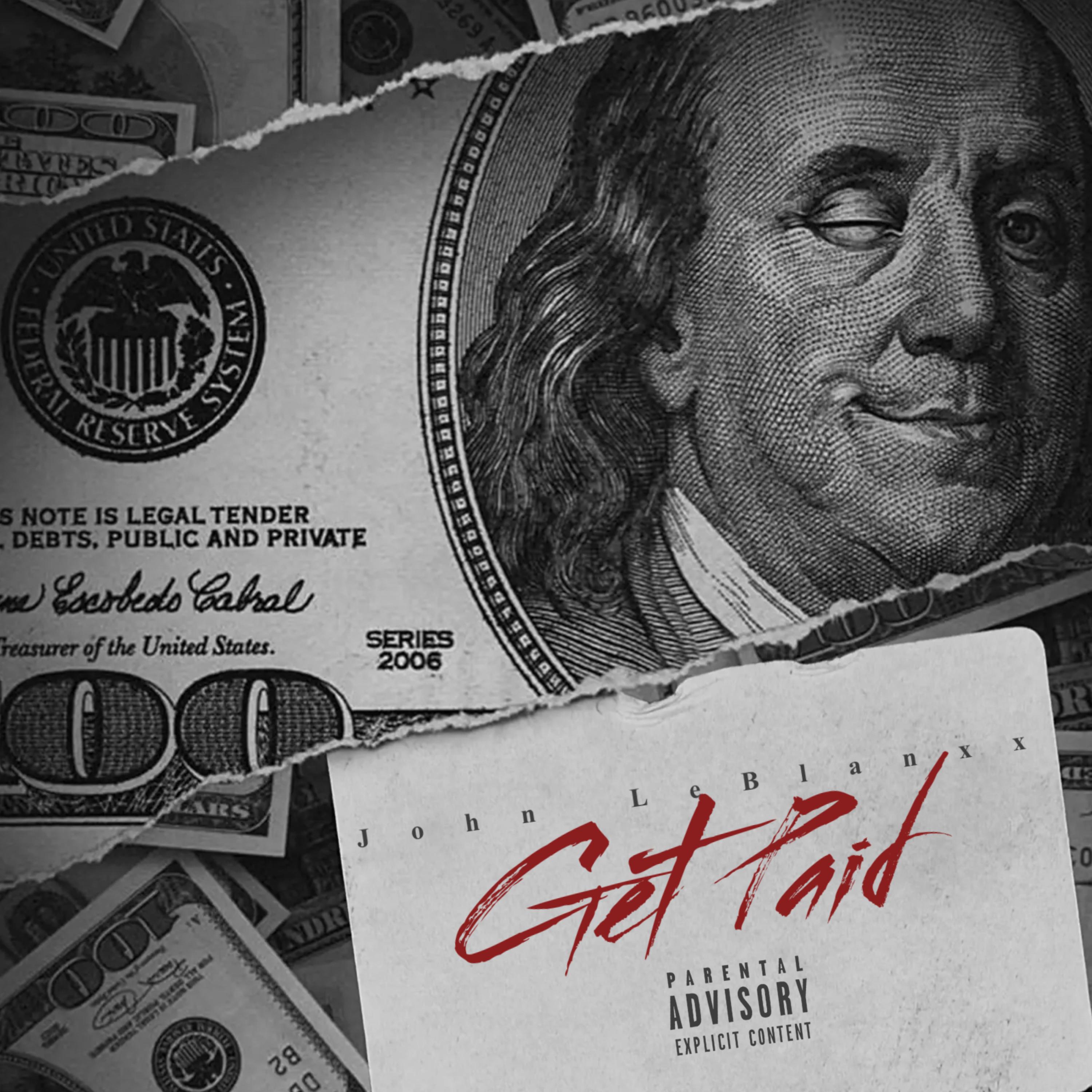 Get Paid by John LeBlanxx cover art