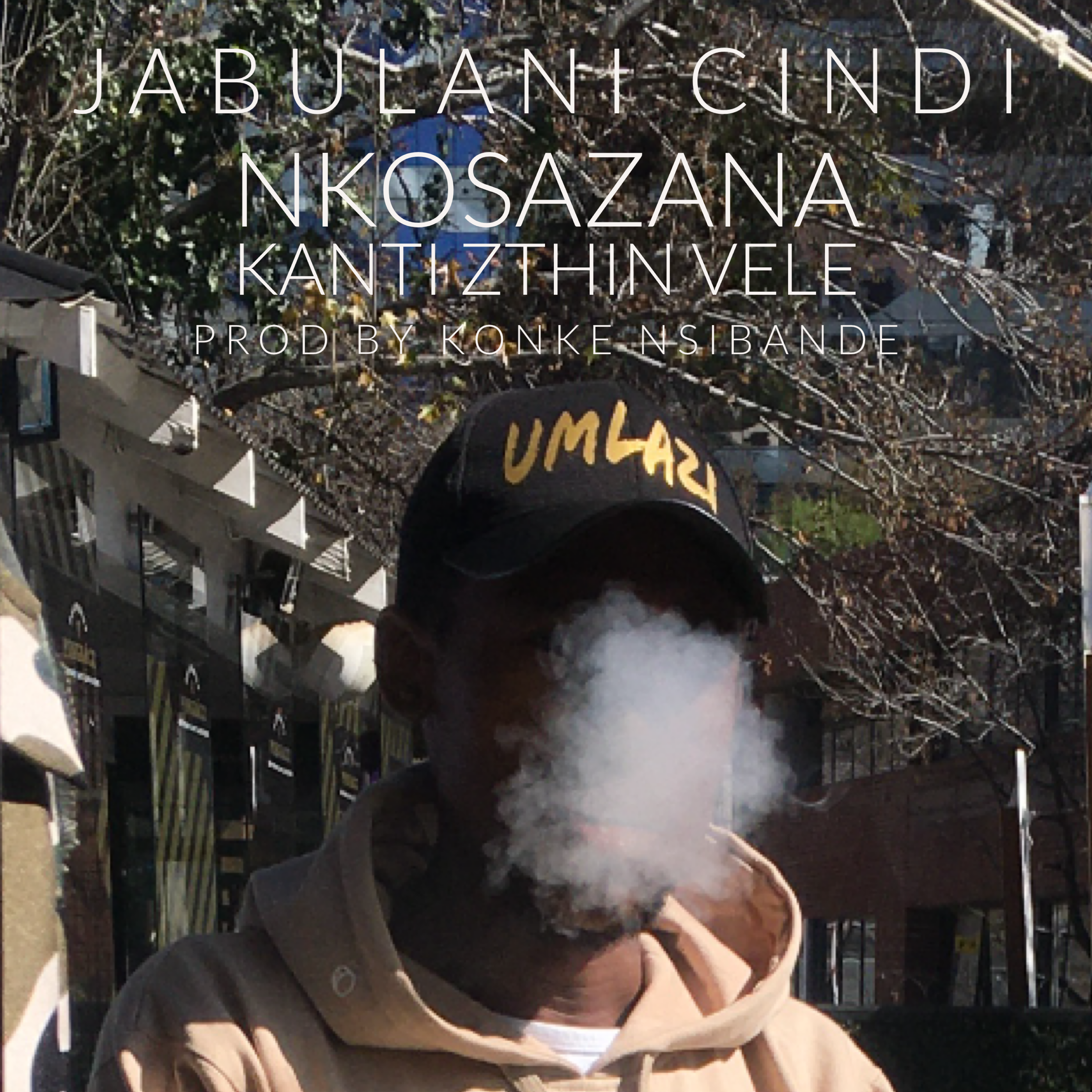 Nkosazana Kanti Zthin Vele by Jabulani Cindi cover art