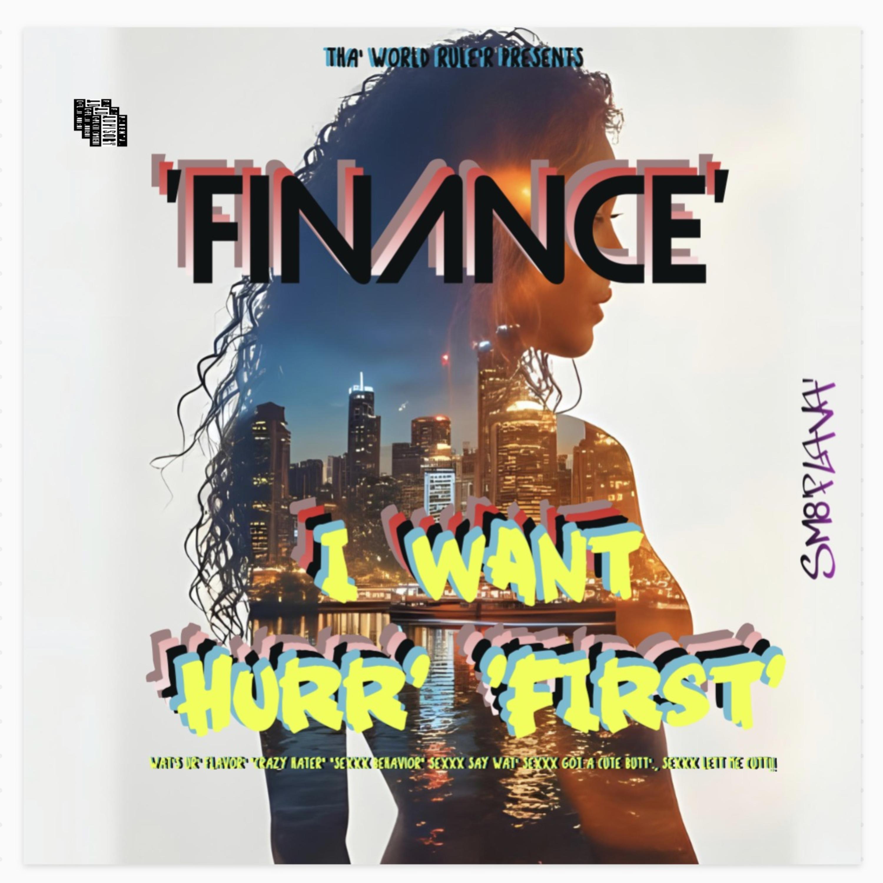 I WANT HURR’ FIRST artwork