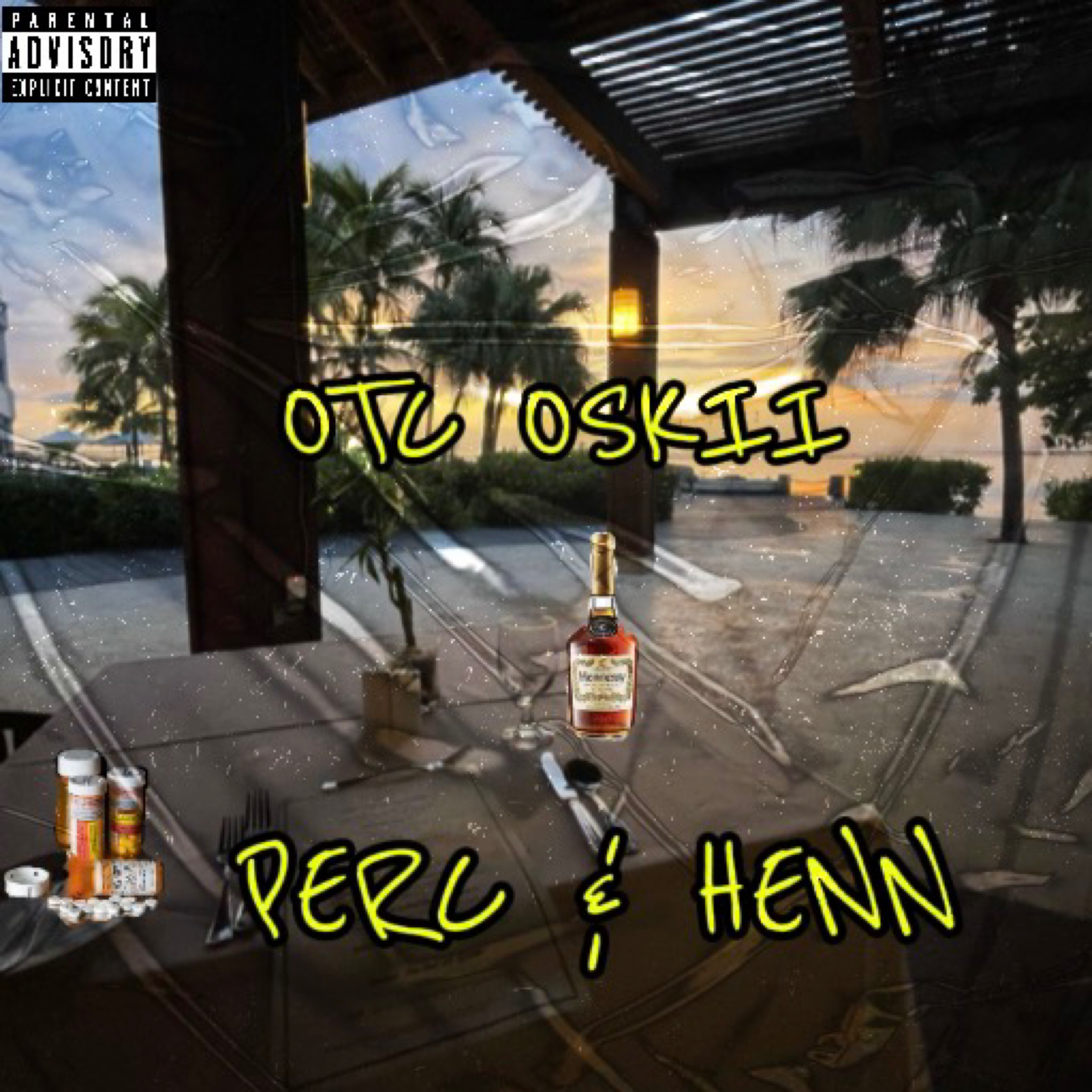 PERC & HENN by OTC OSKII cover art