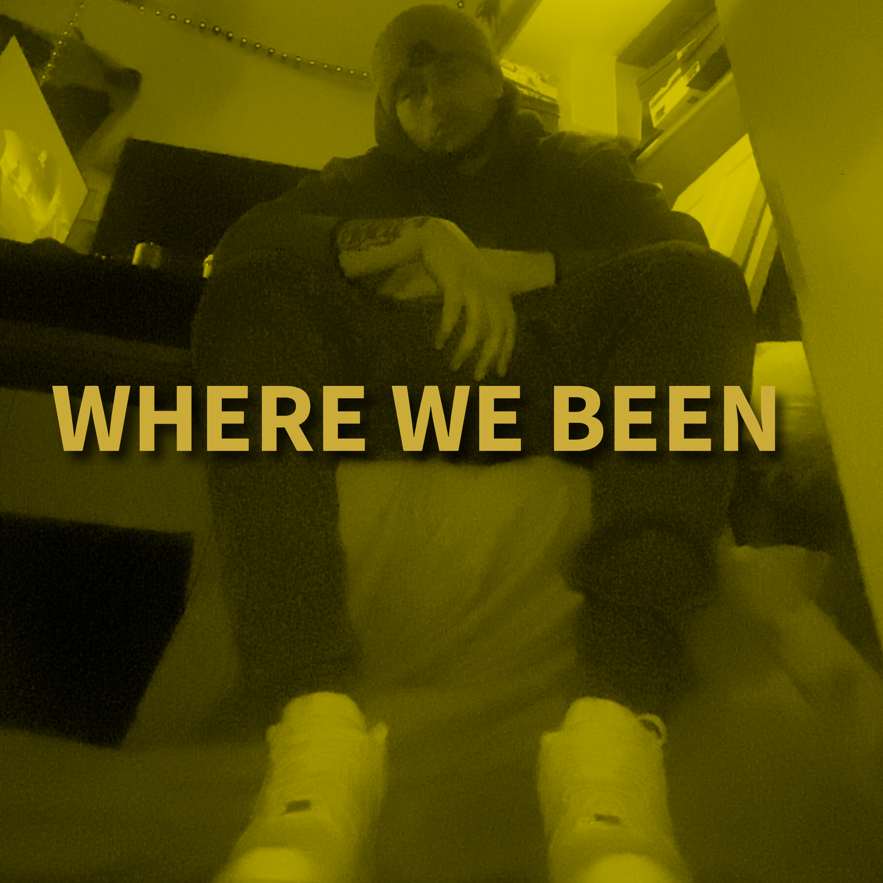 where we been artwork