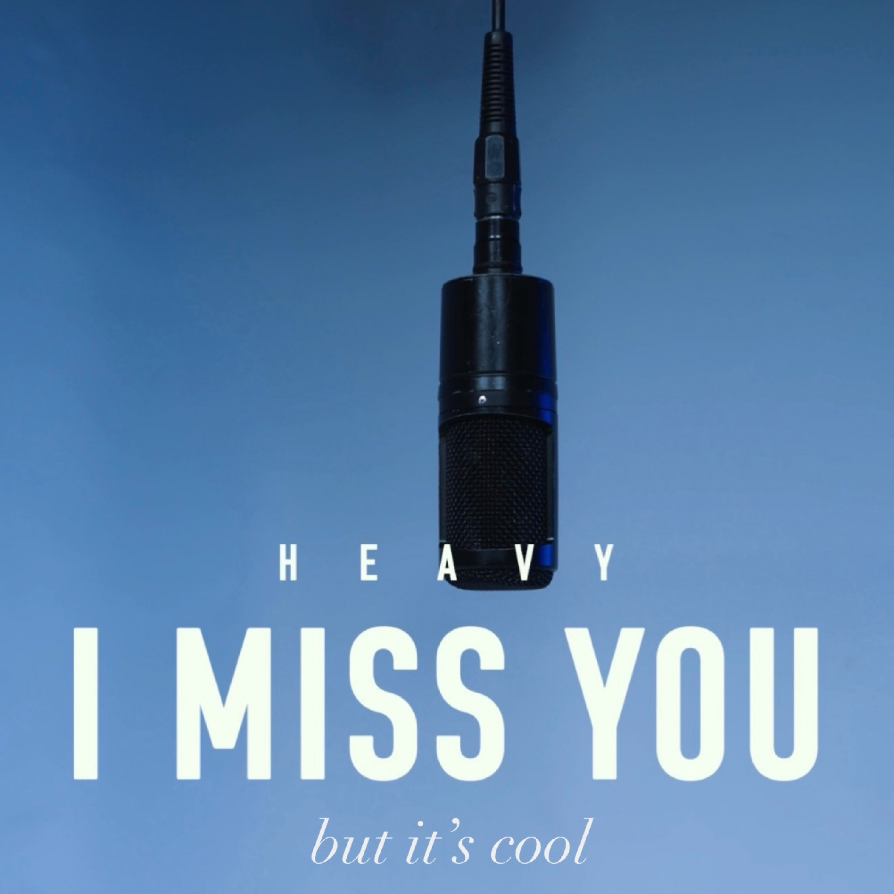 I Miss You but it’s cool artwork