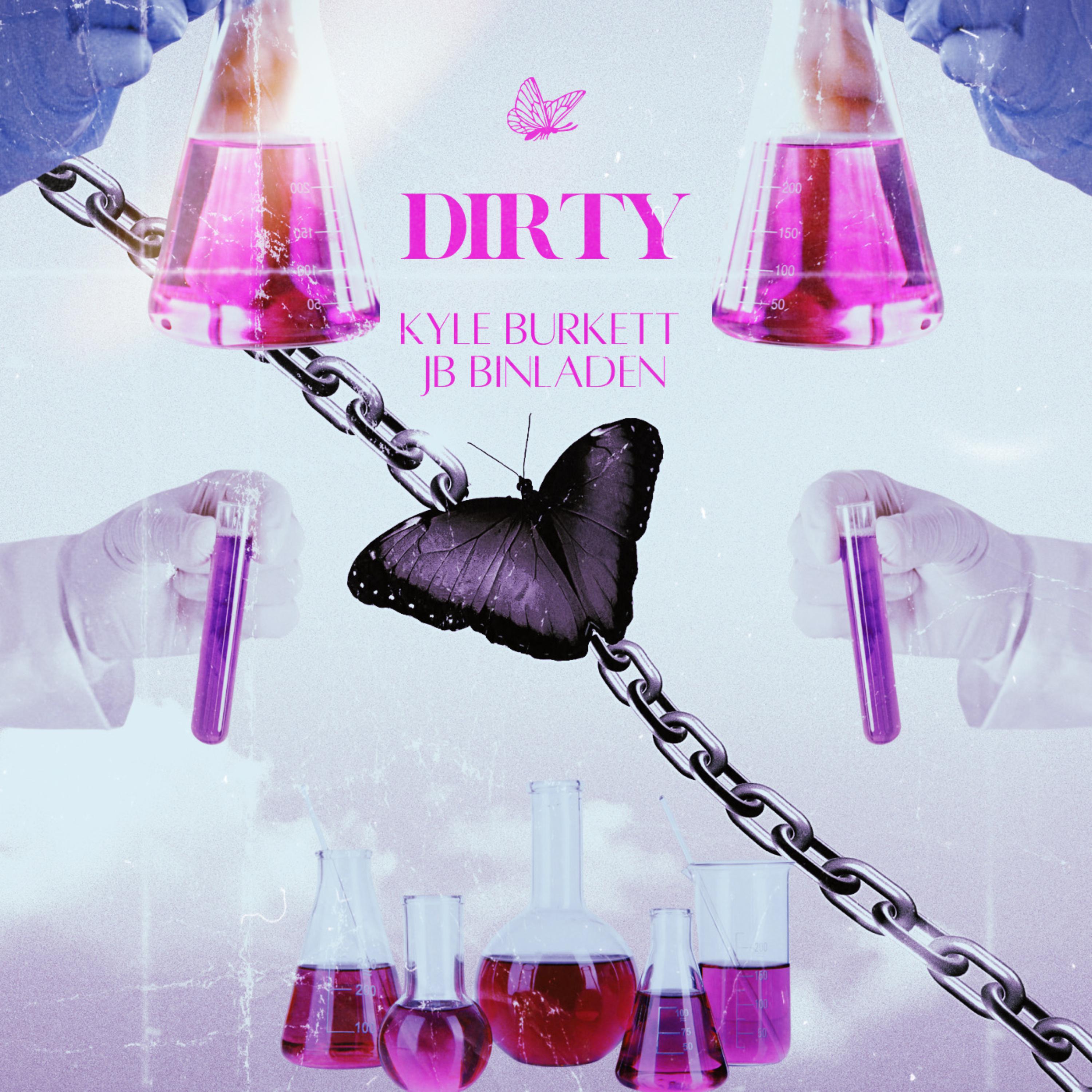 Dirty by Kyle Burkett cover art
