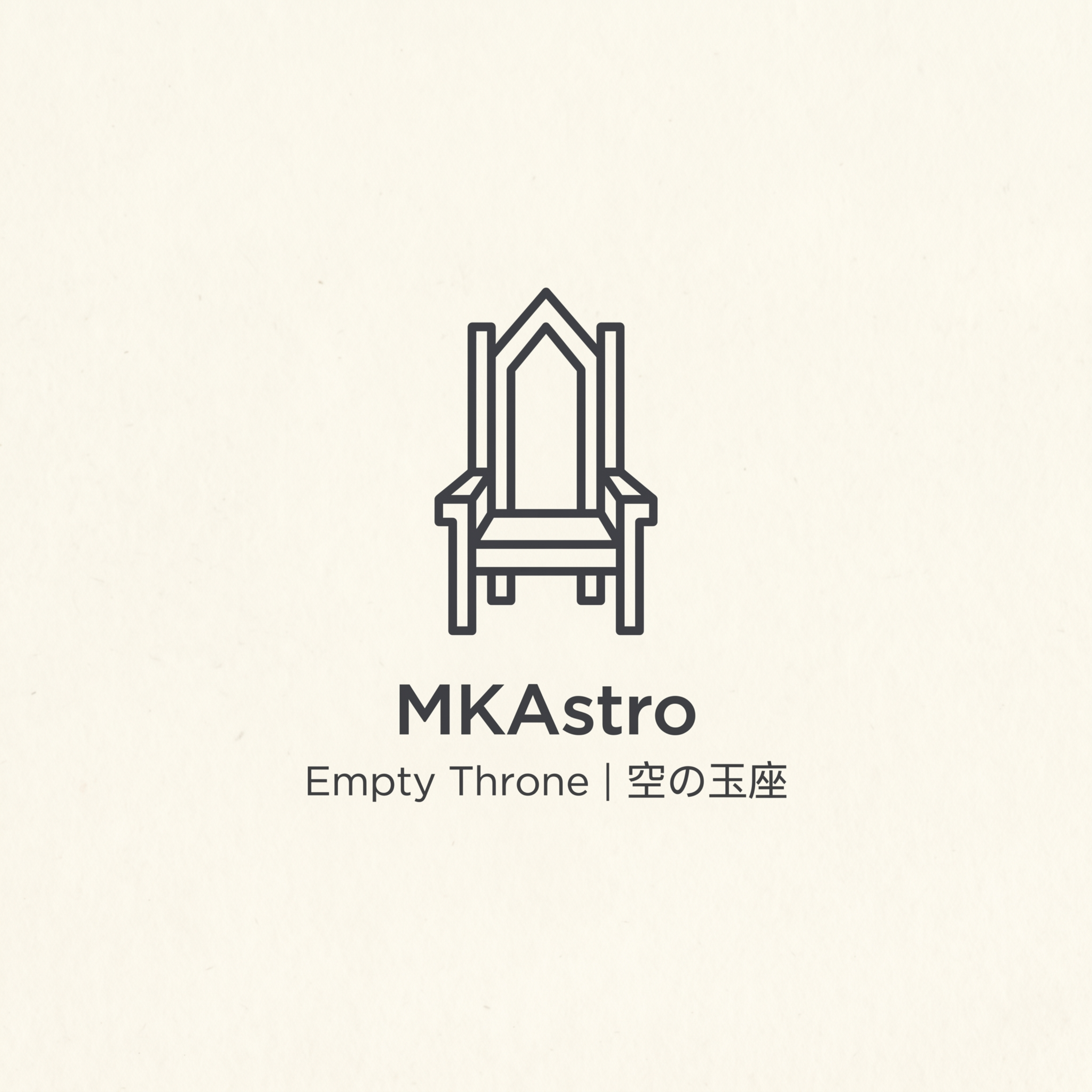Empty Throne | 空の玉座 by MKAstro cover art