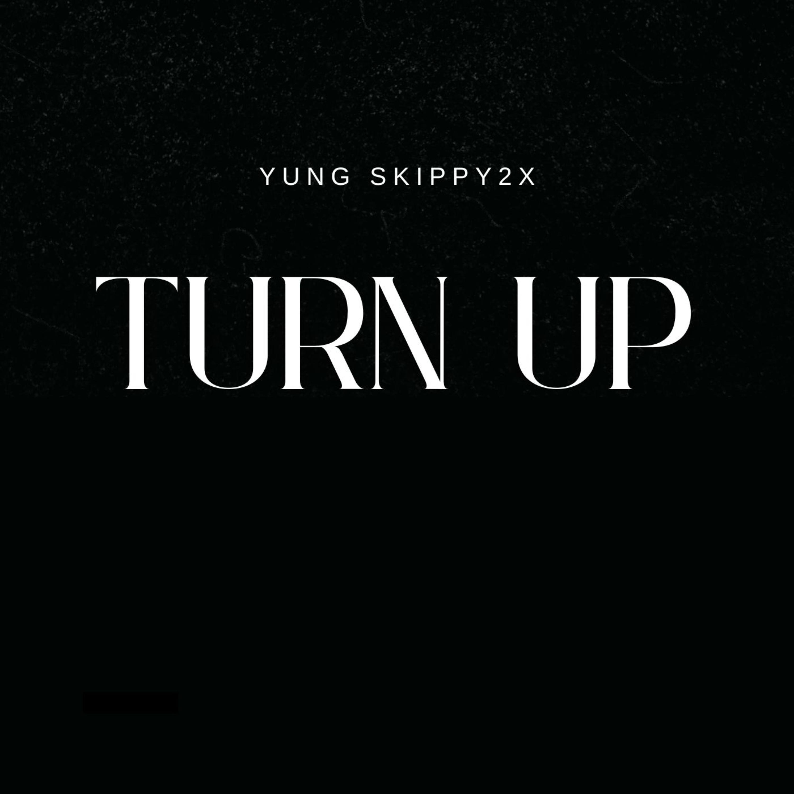 Turn Up artwork