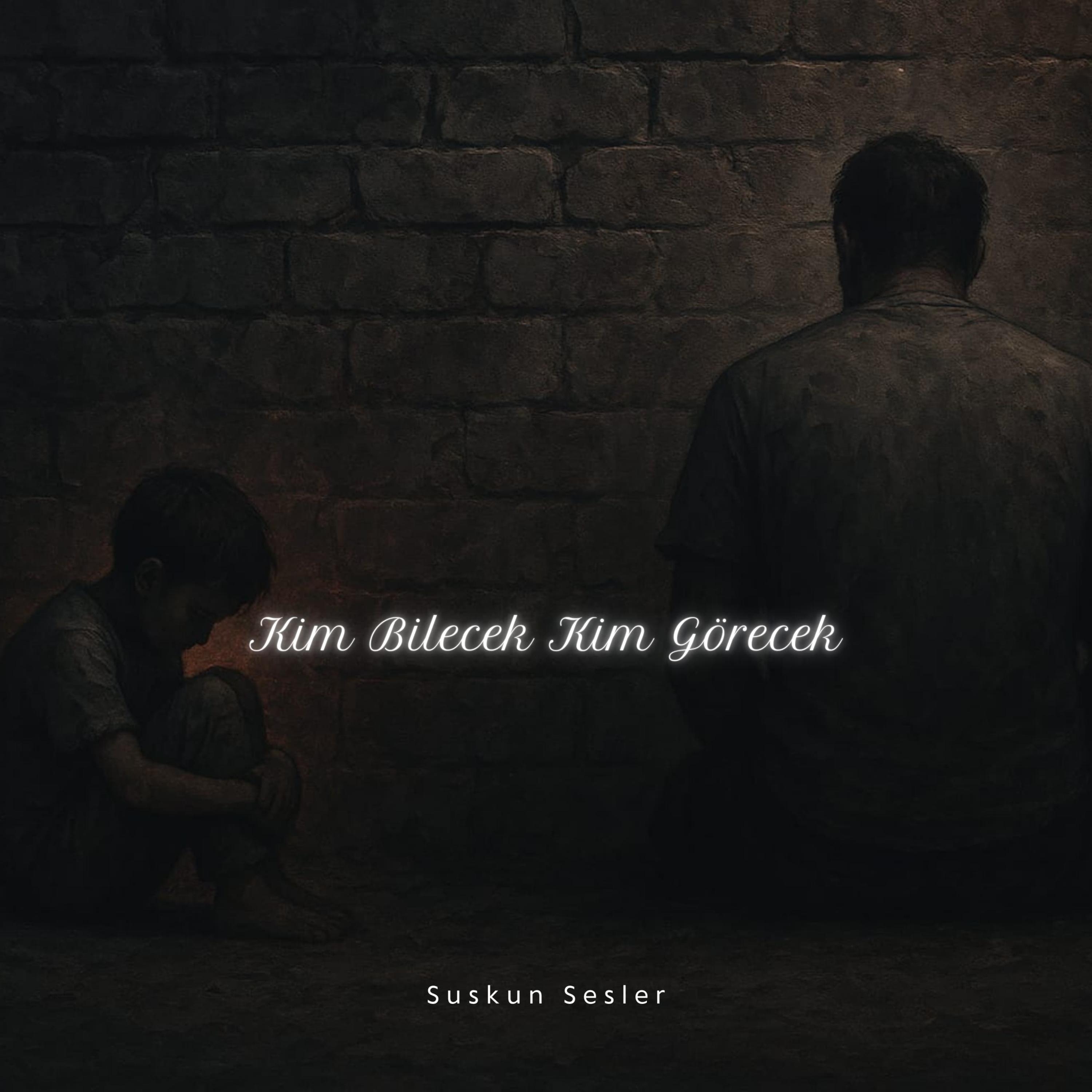 Kim Bilecek Kim Görecek by Suskun Sesler cover art